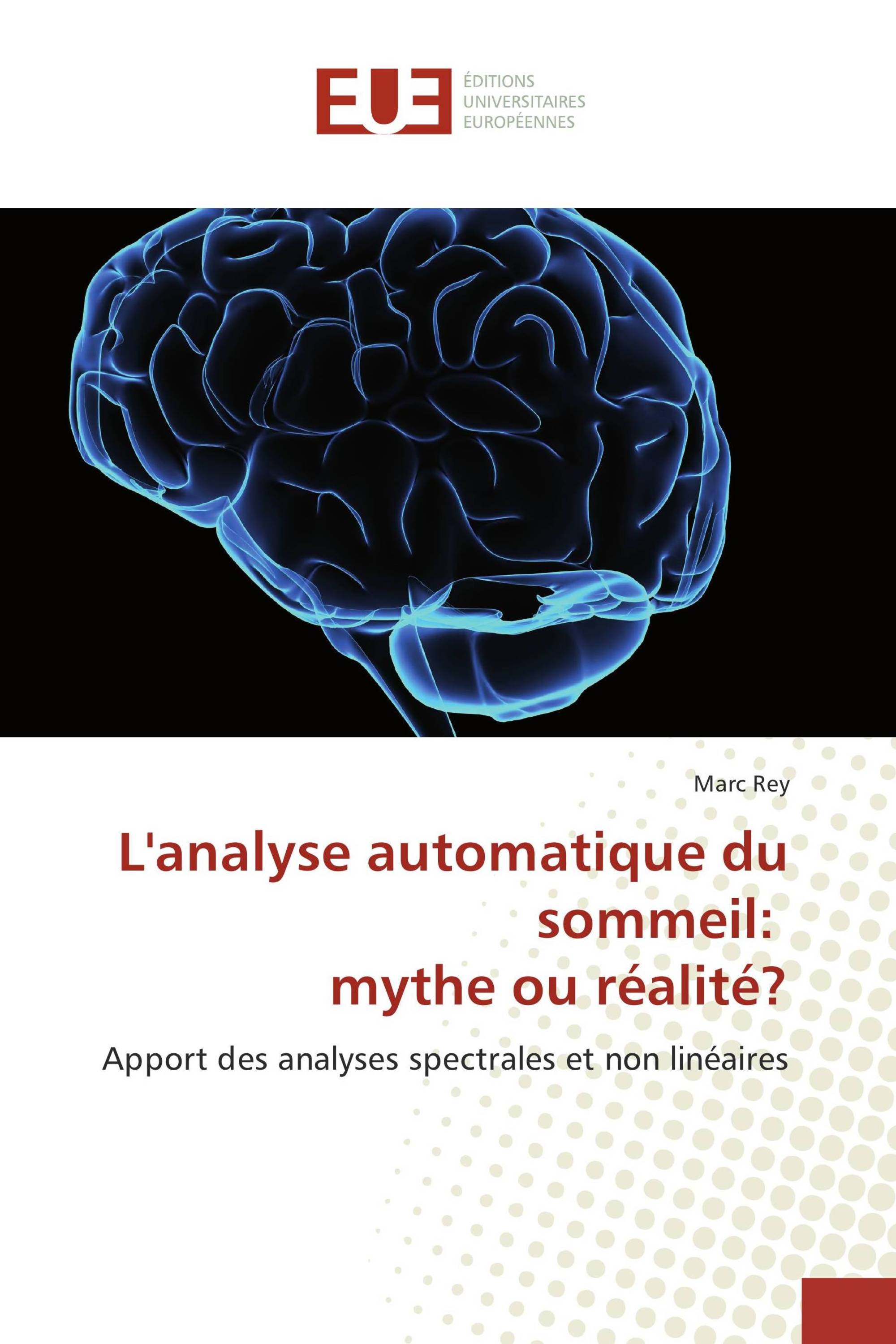 L'analyse automatique du sommeil: mythe ou réalité?