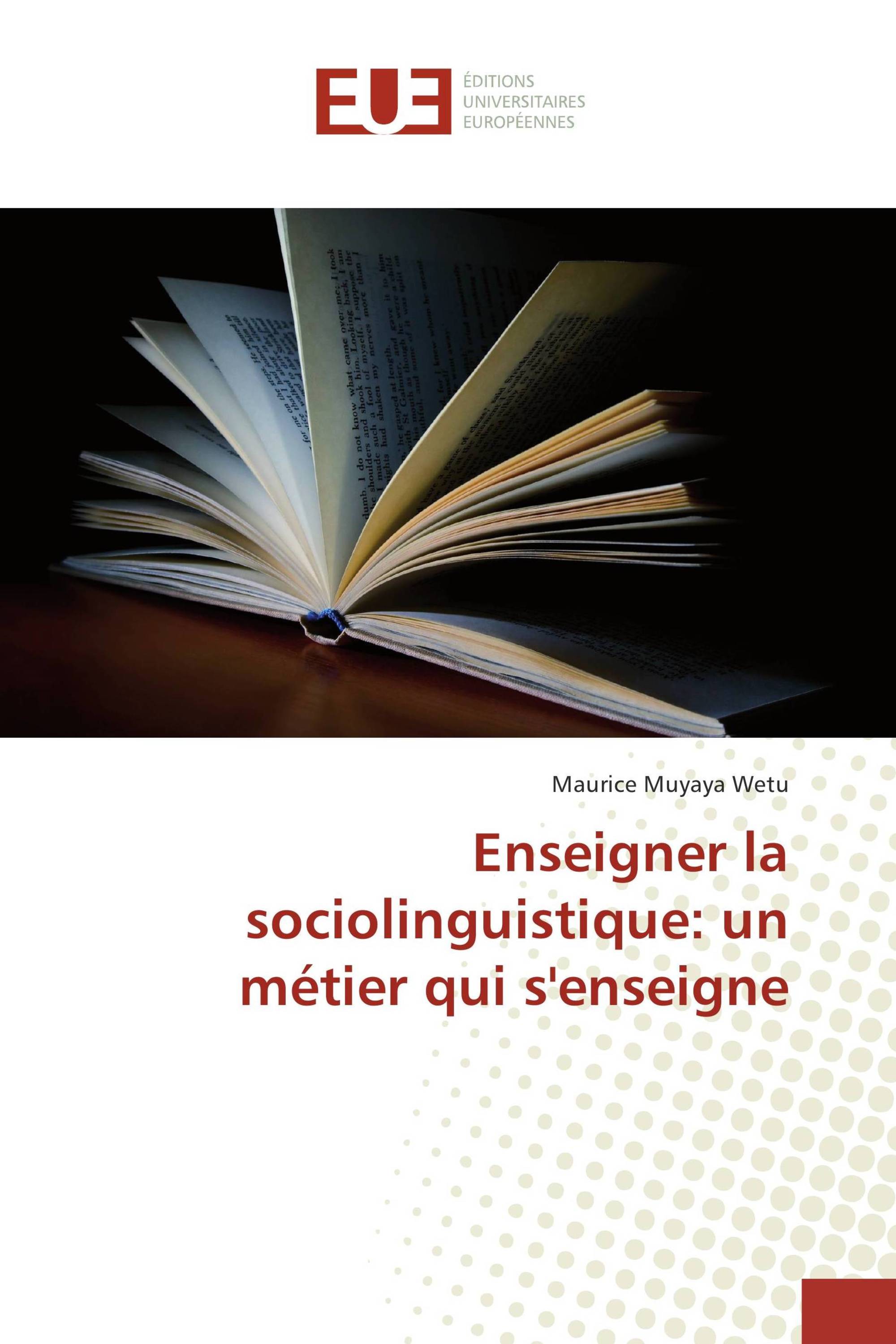 Enseigner la sociolinguistique: un métier qui s'enseigne