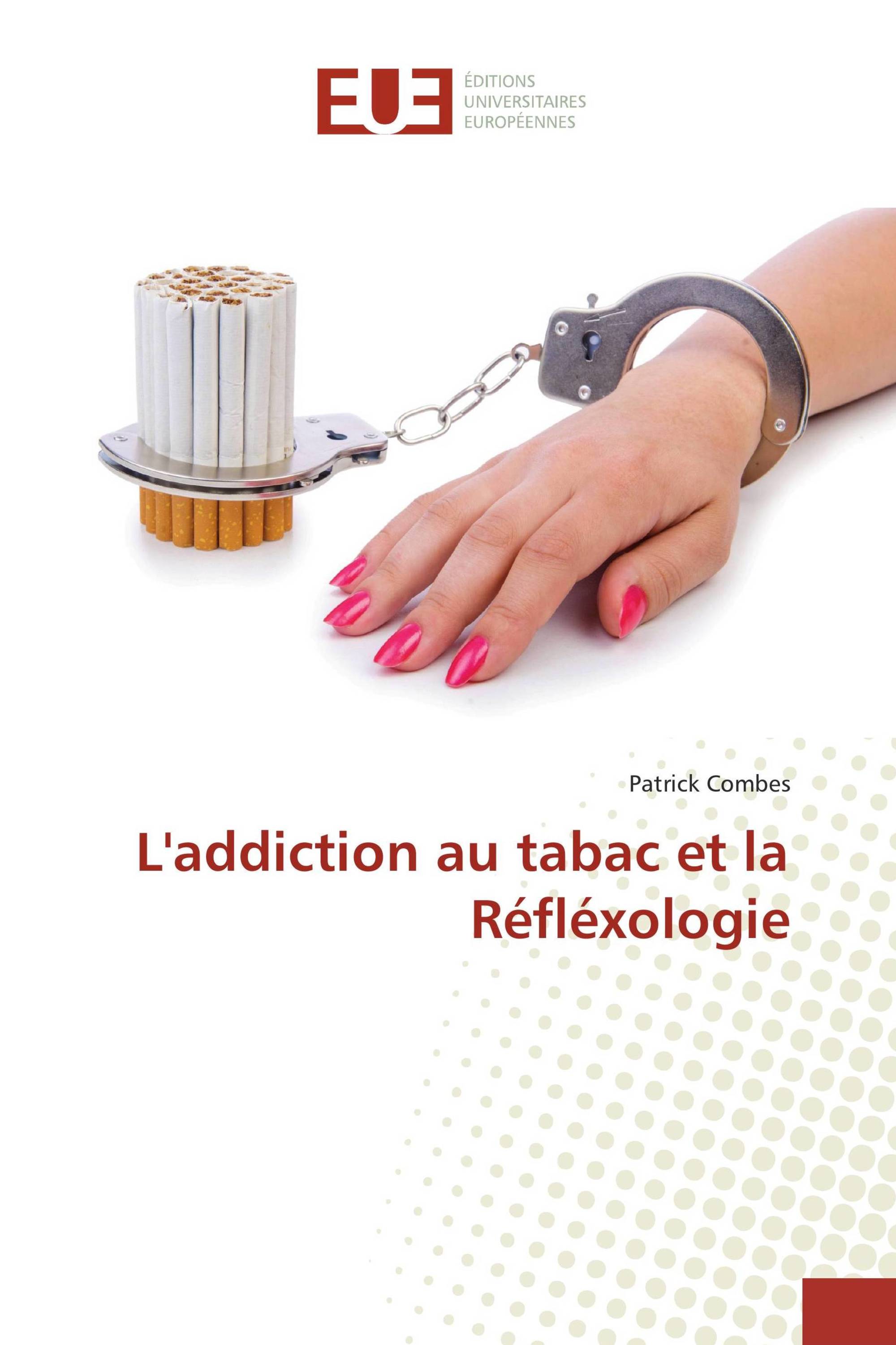 L'addiction au tabac et la Réfléxologie