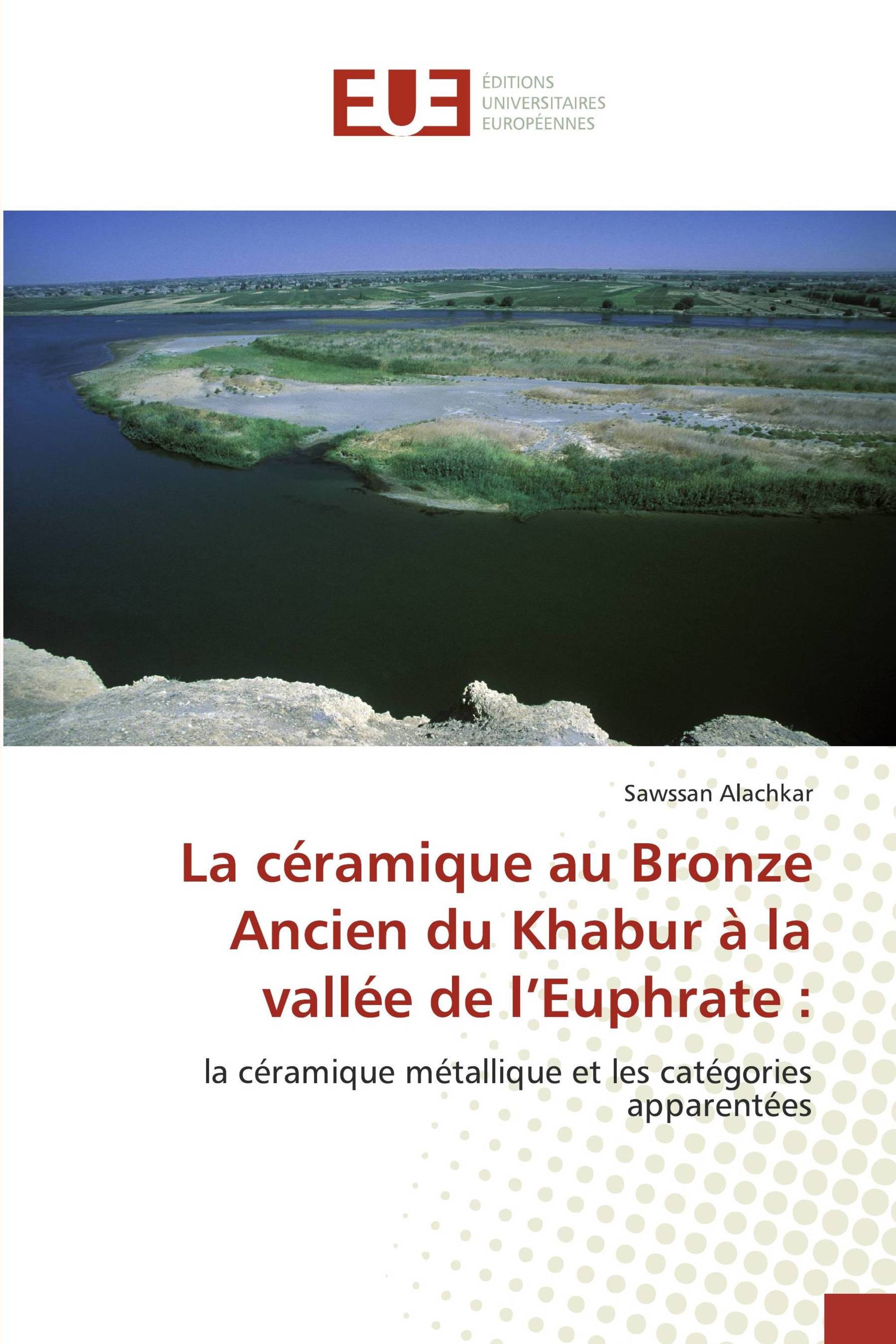 La céramique au Bronze Ancien du Khabur à la vallée de l’Euphrate :