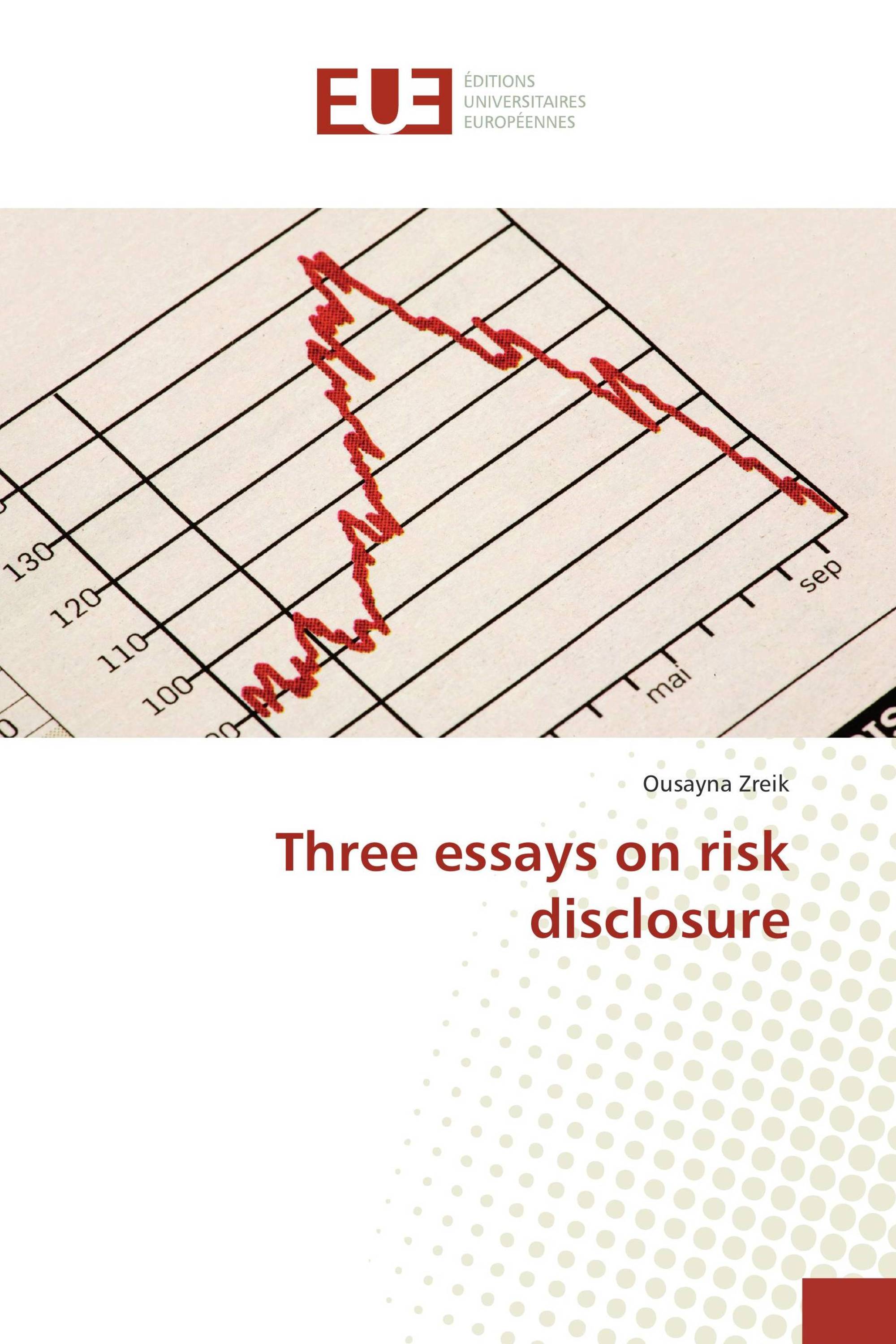 Three essays on risk disclosure