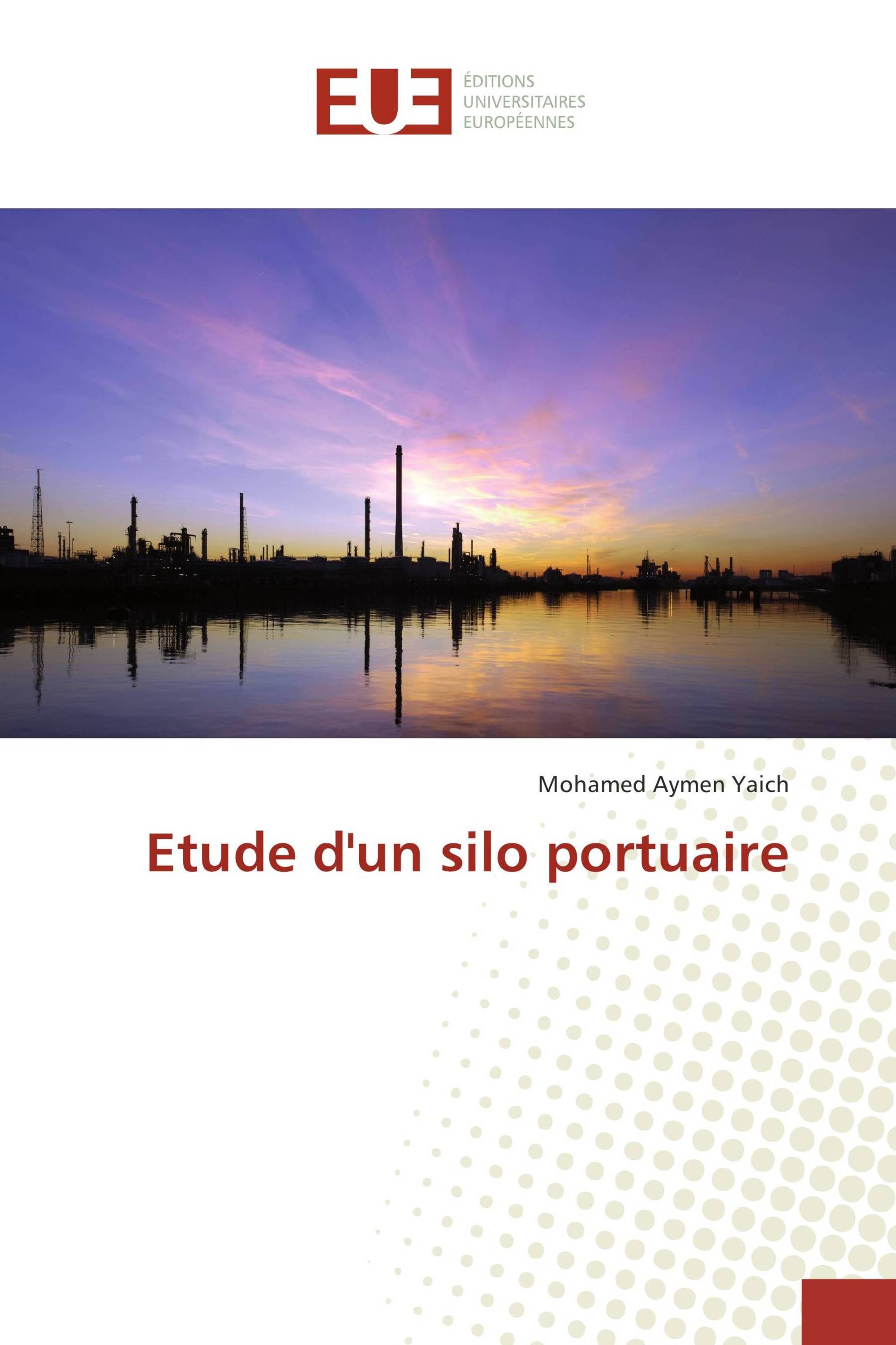 Etude d'un silo portuaire