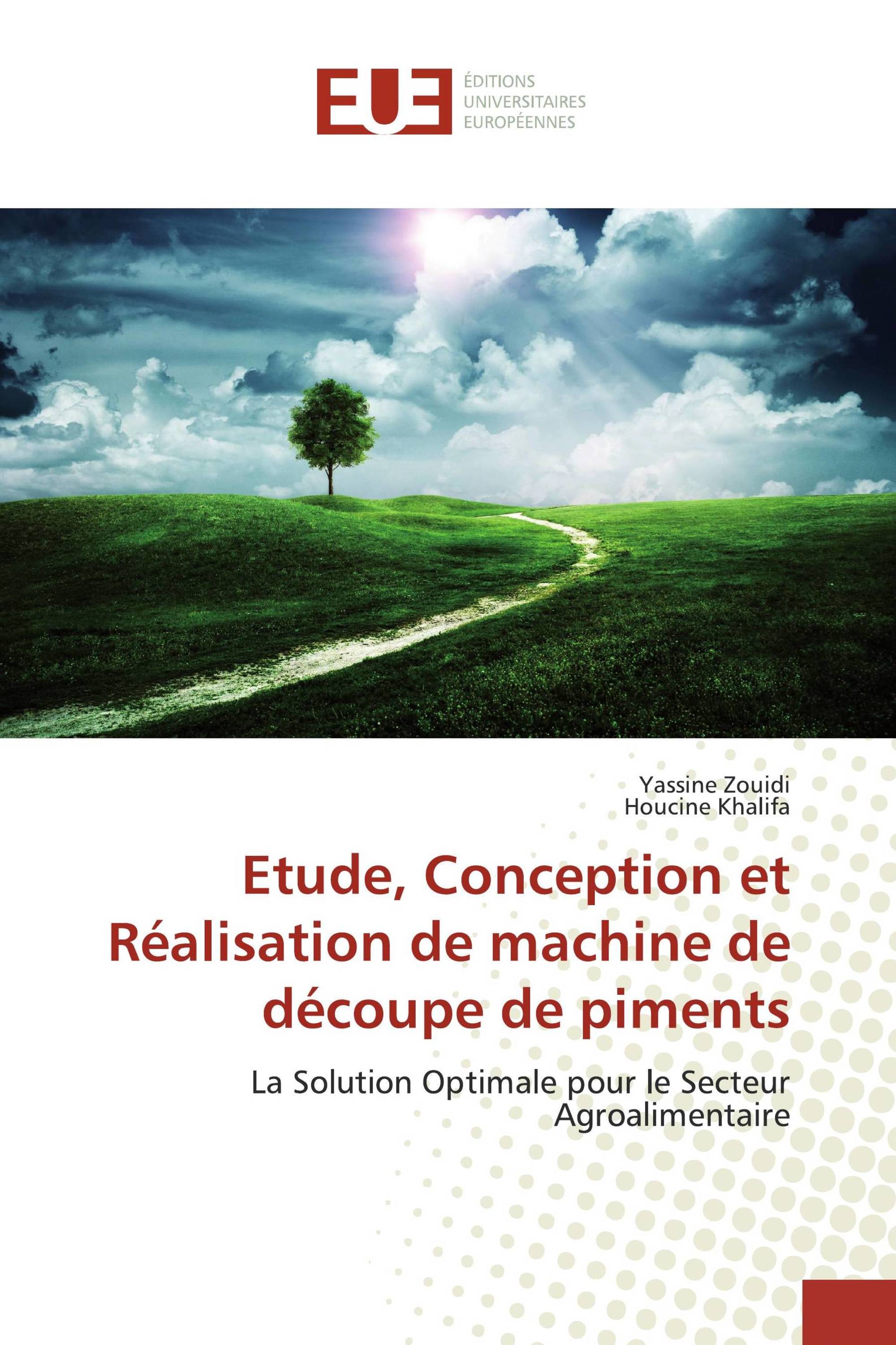 Etude, Conception et Réalisation de machine de découpe de piments