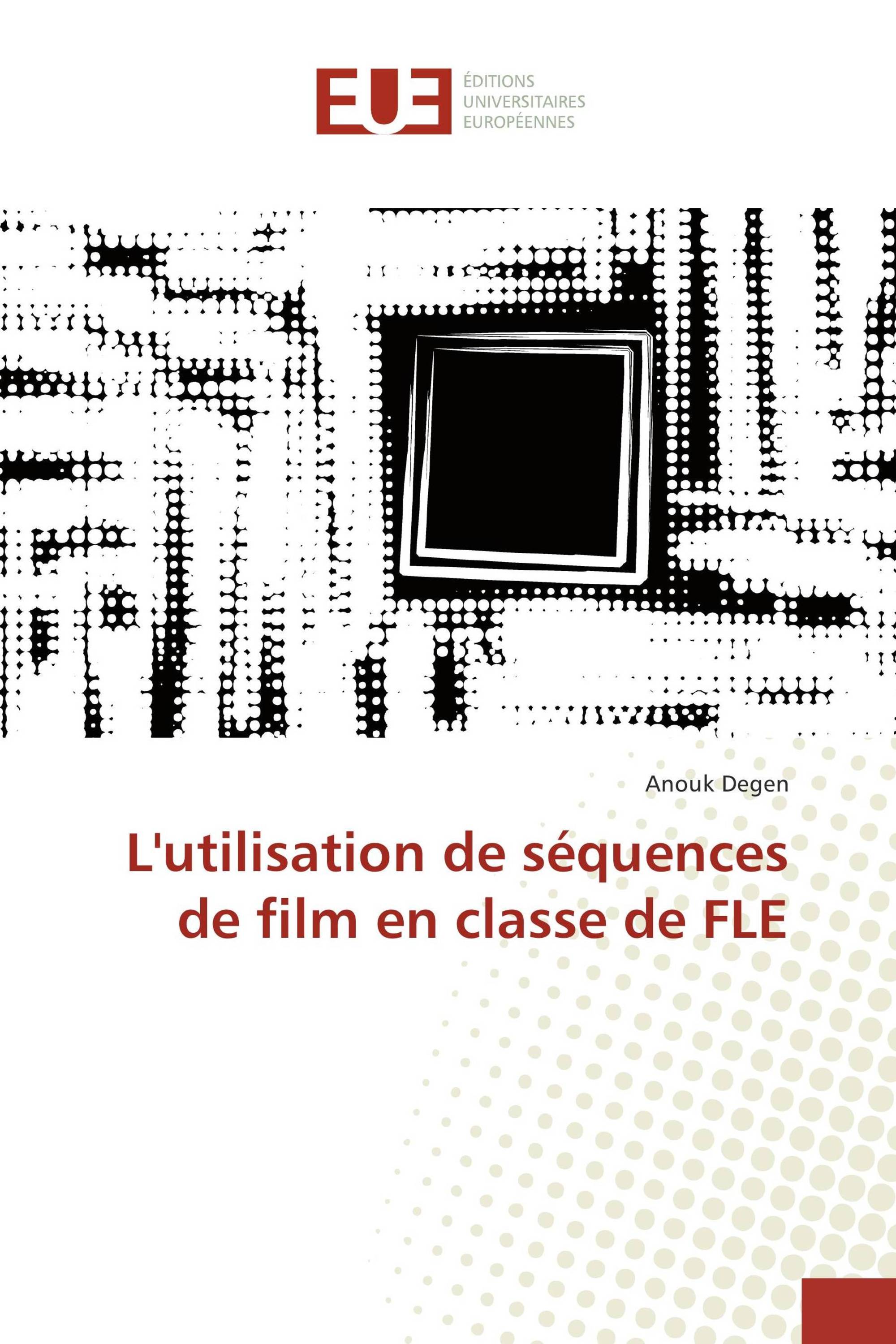 L'utilisation de séquences de film en classe de FLE