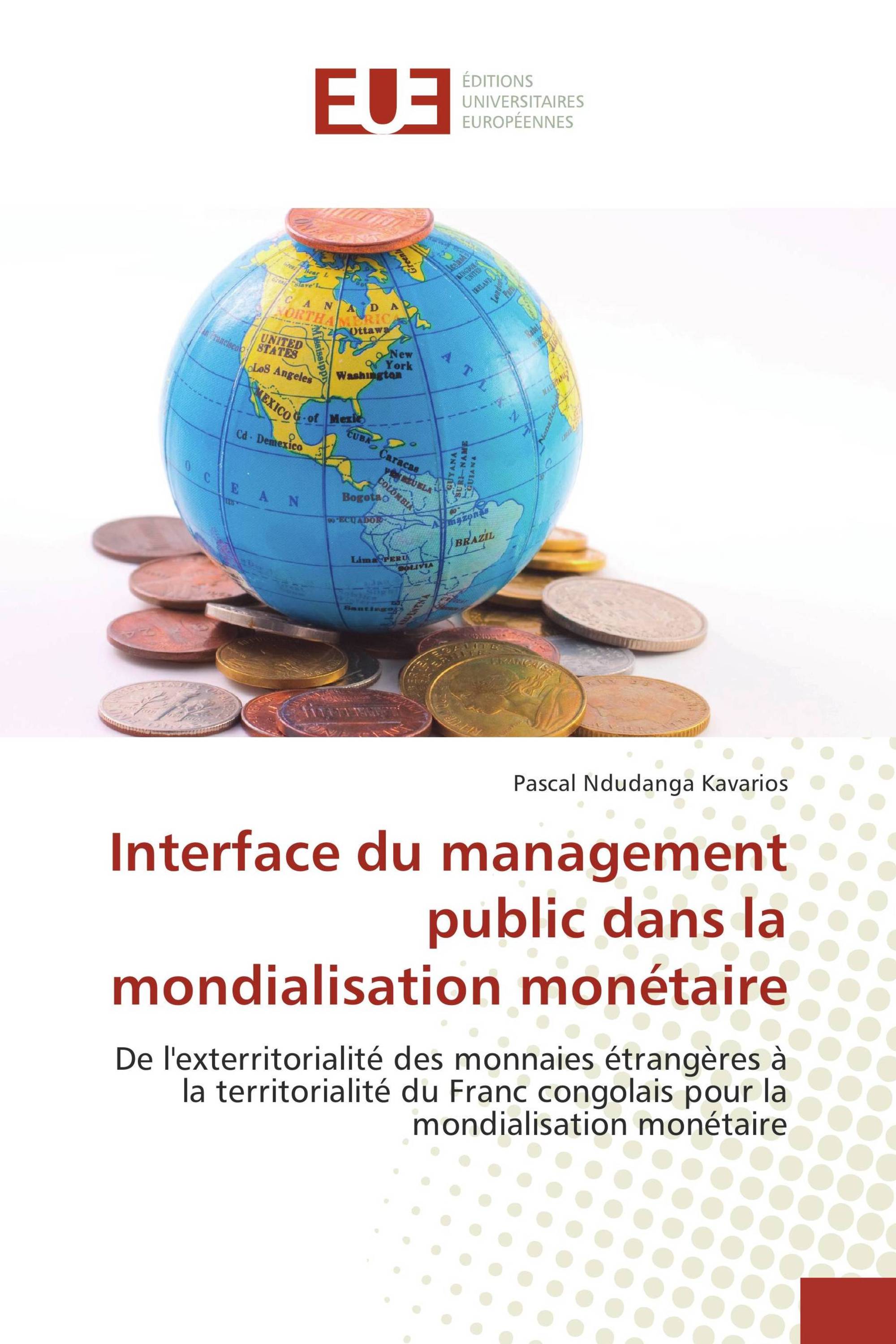 Interface du management public dans la mondialisation monétaire