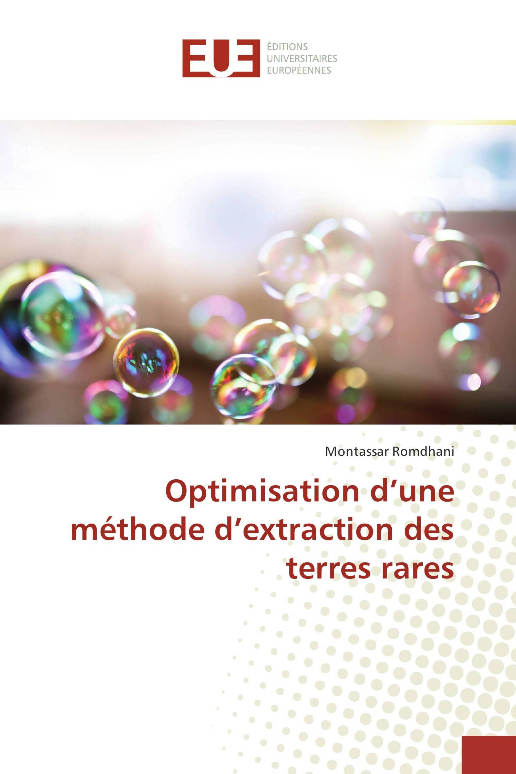 Optimisation d’une méthode d’extraction des terres rares