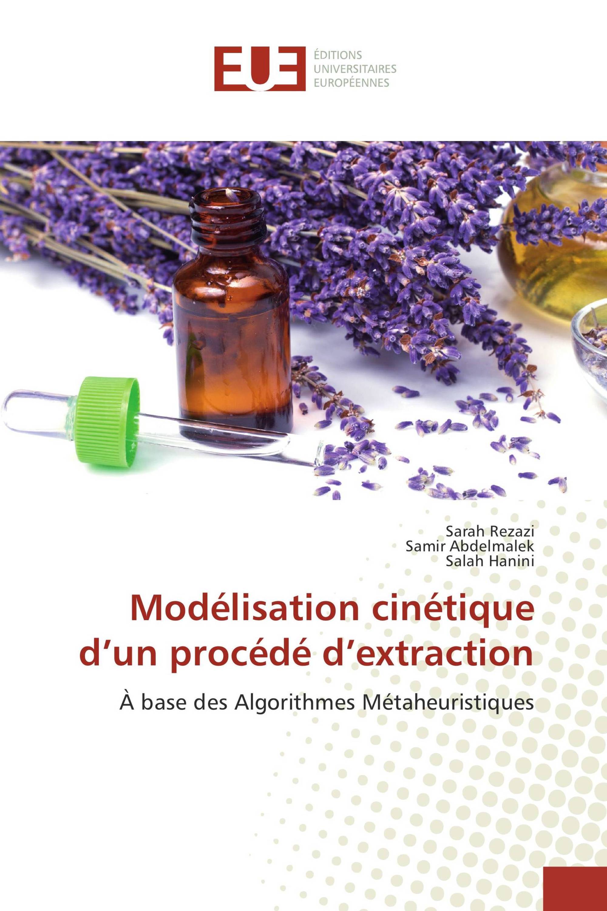 Modélisation cinétique d’un procédé d’extraction