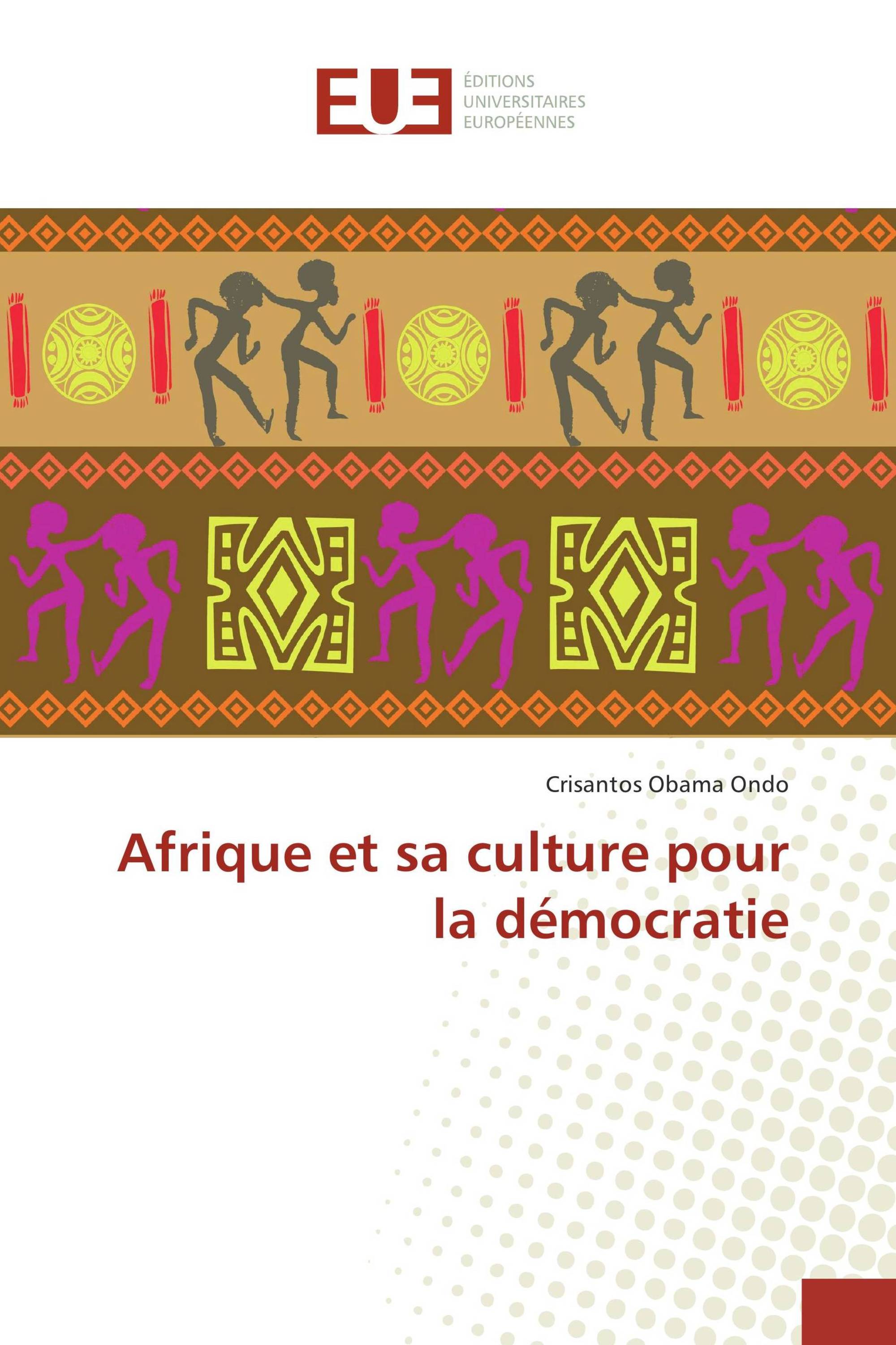 Afrique et sa culture pour la démocratie