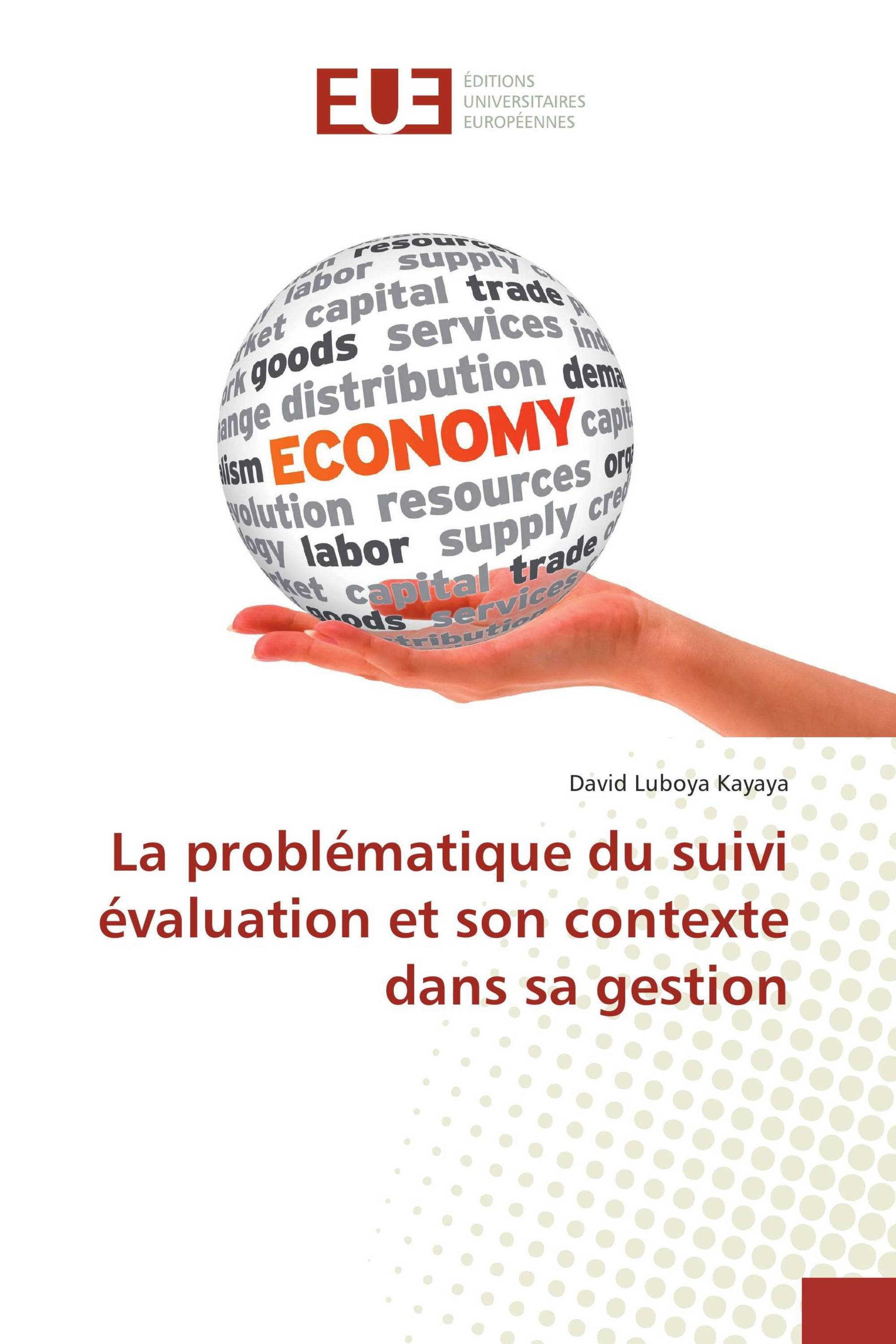 La problématique du suivi évaluation et son contexte dans sa gestion