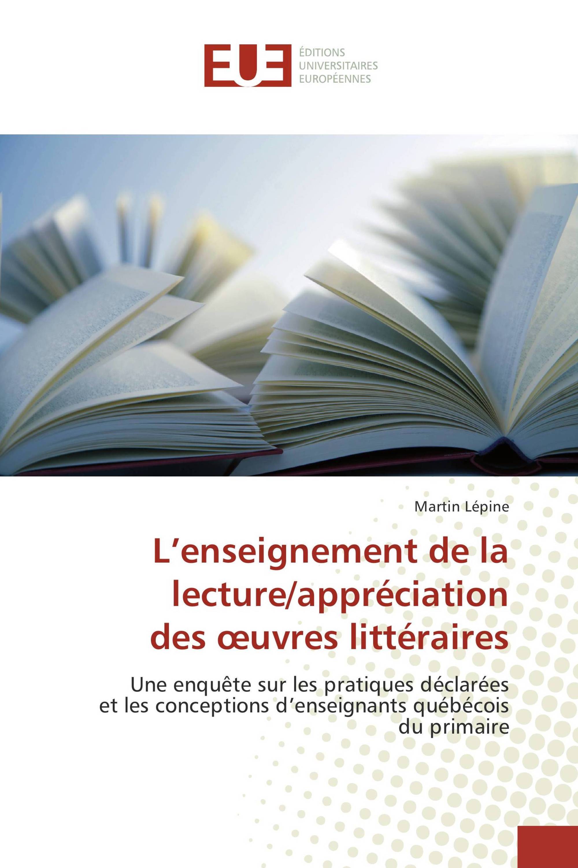 L’enseignement de la lecture/appréciation des œuvres littéraires