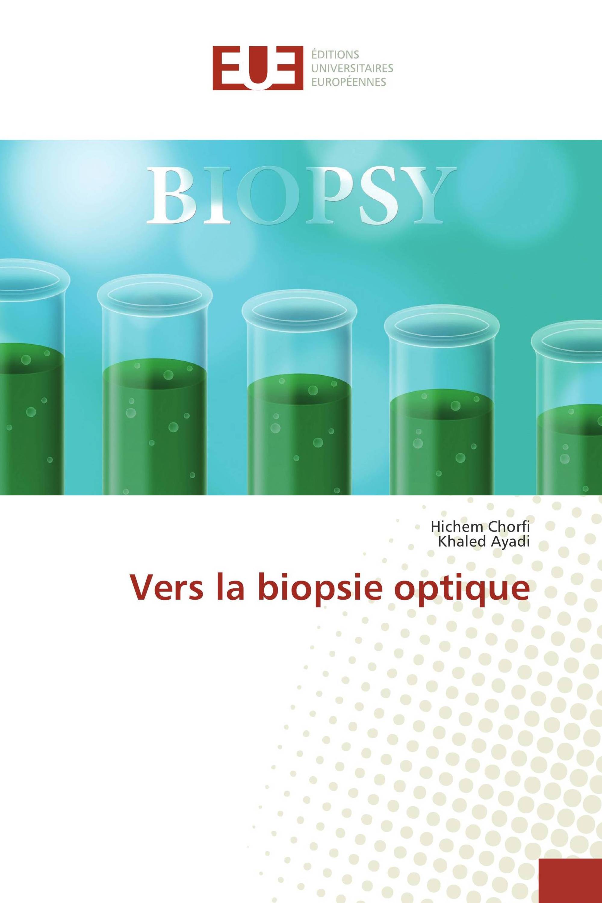 Vers la biopsie optique