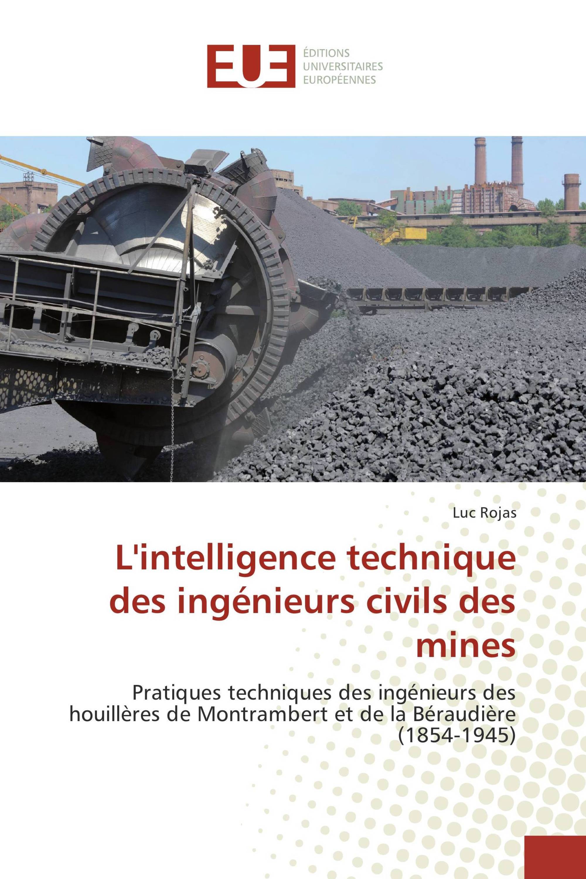 L'intelligence technique des ingénieurs civils des mines