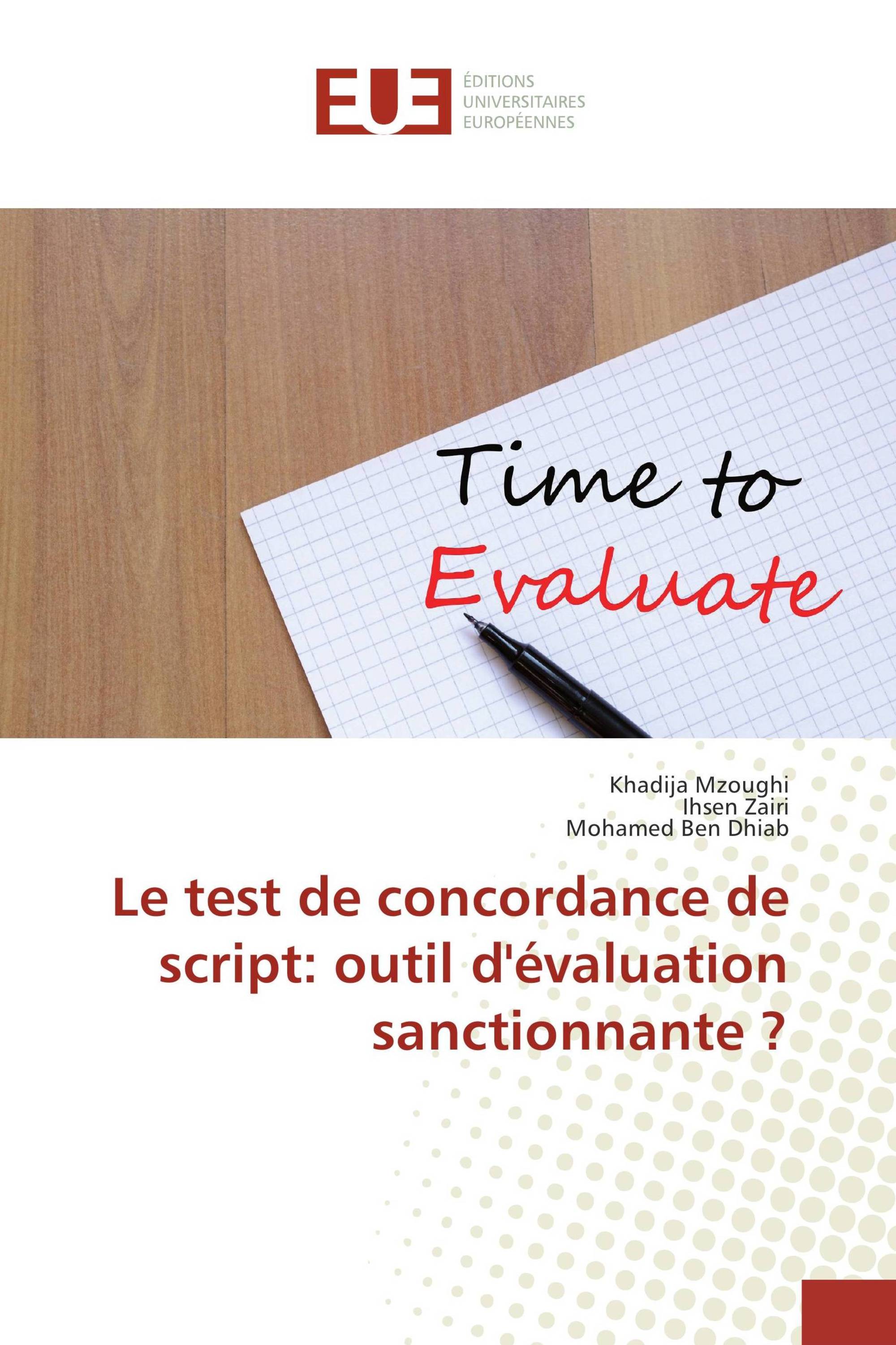 Le test de concordance de script: outil d'évaluation sanctionnante ?