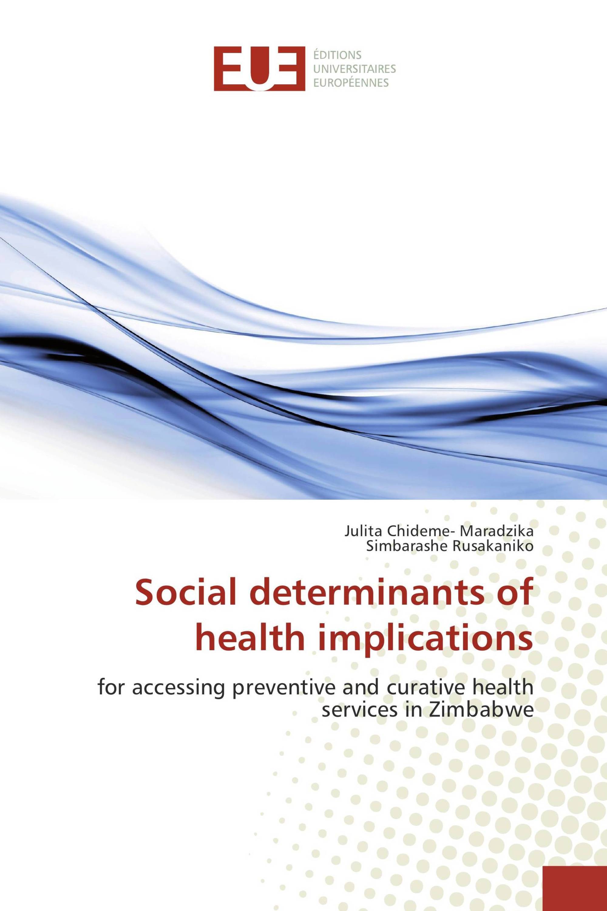 Social determinants of health implications