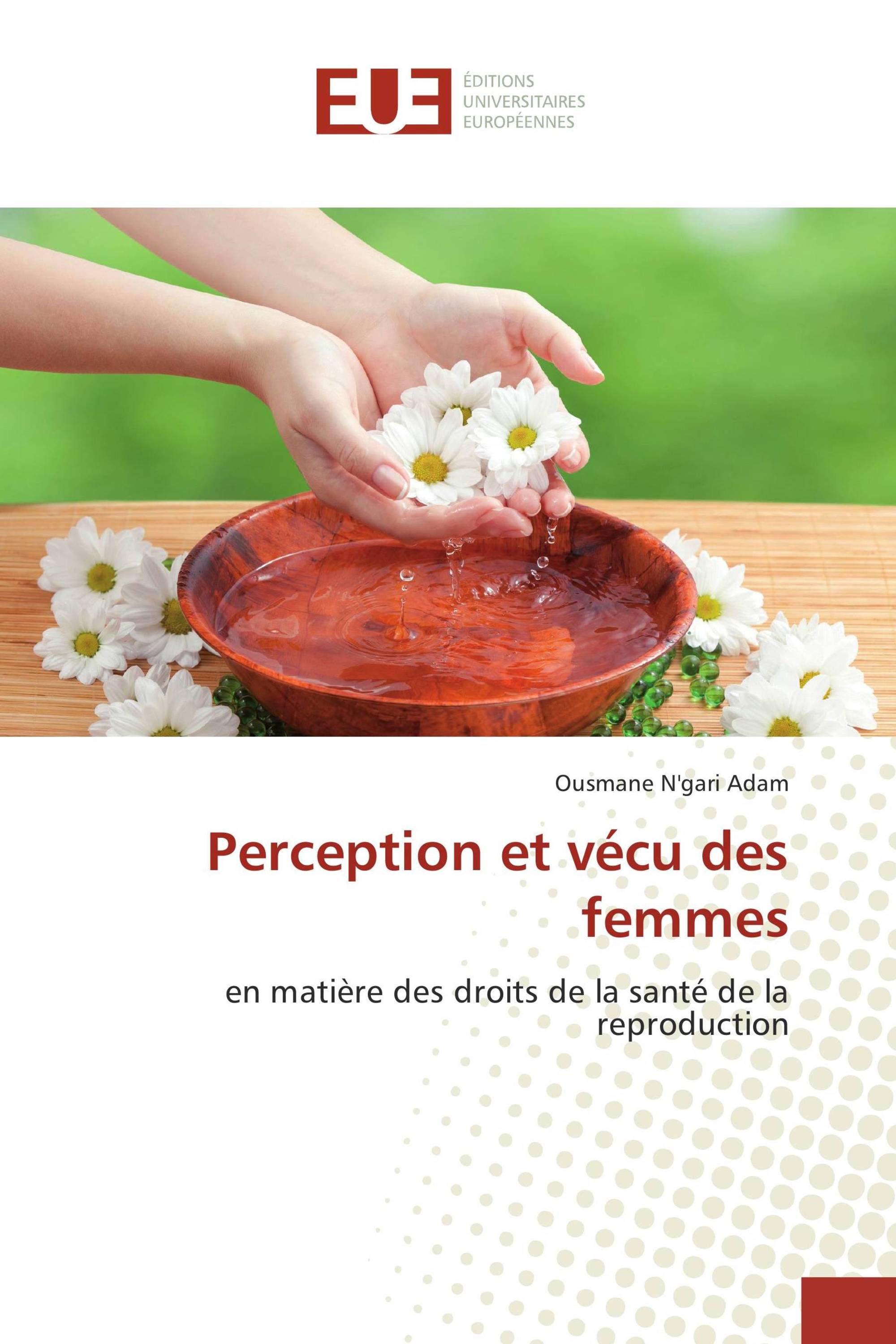 Perception et vécu des femmes