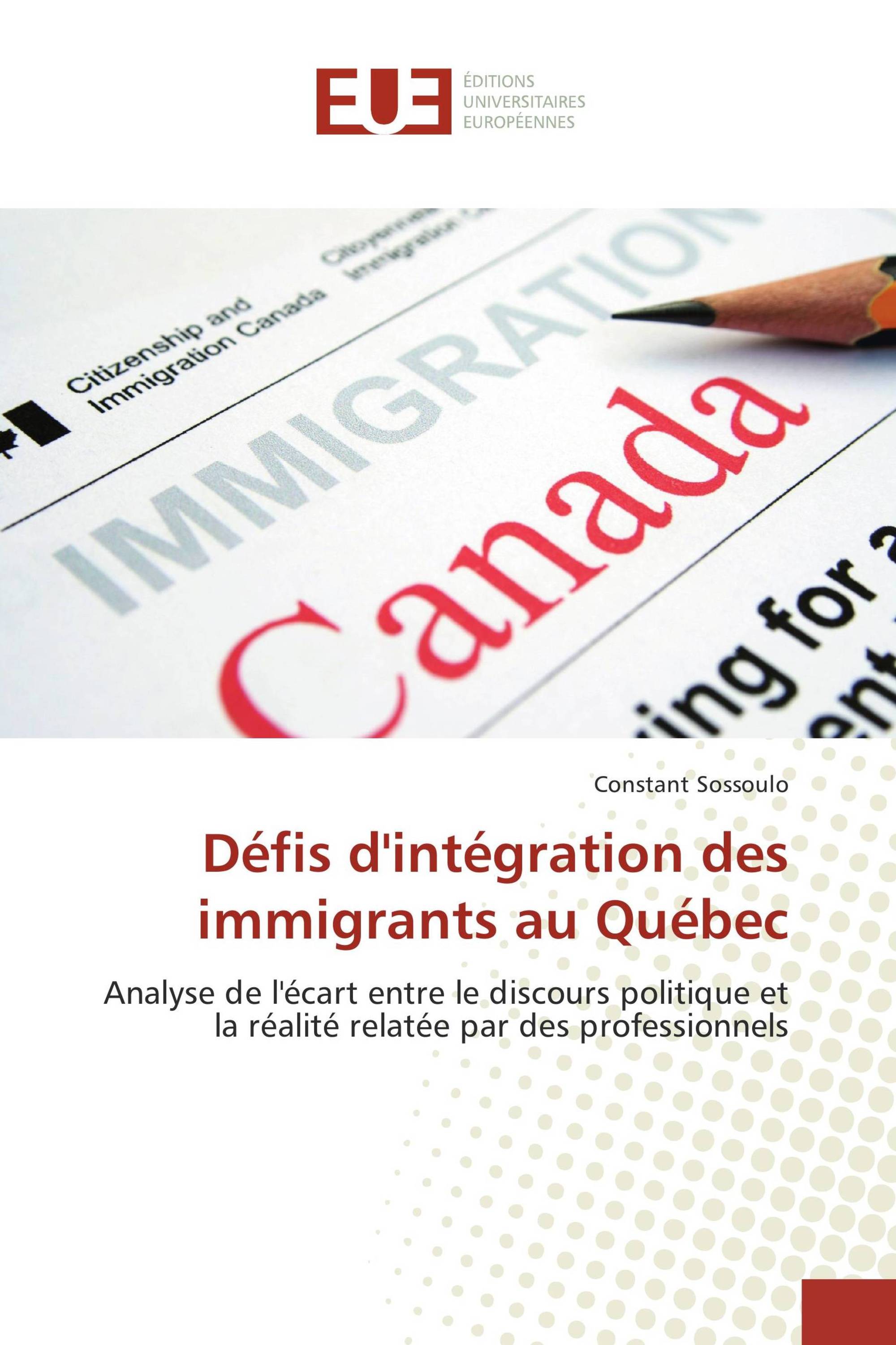 Défis d'intégration des immigrants au Québec