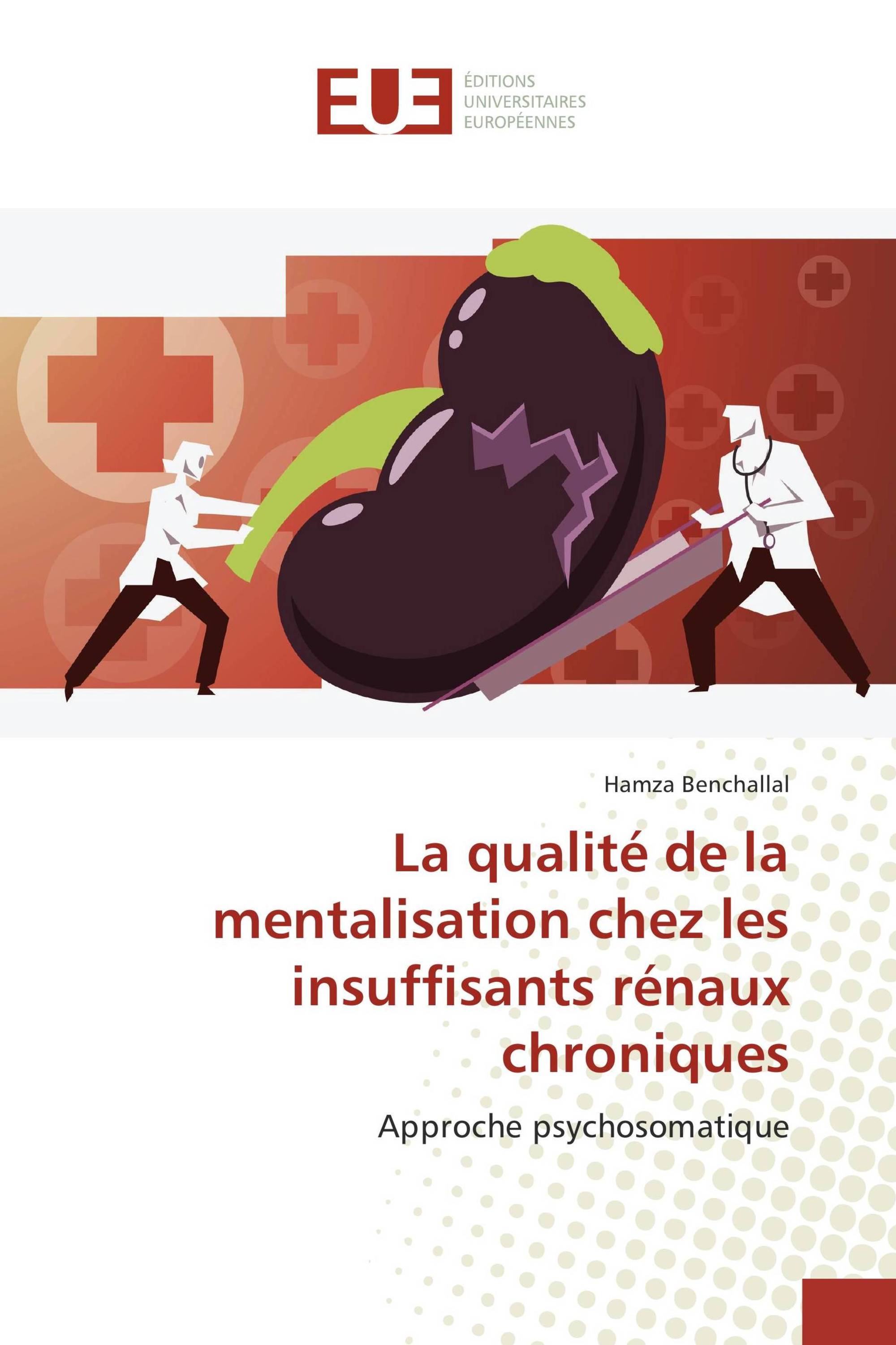 La qualité de la mentalisation chez les insuffisants rénaux chroniques