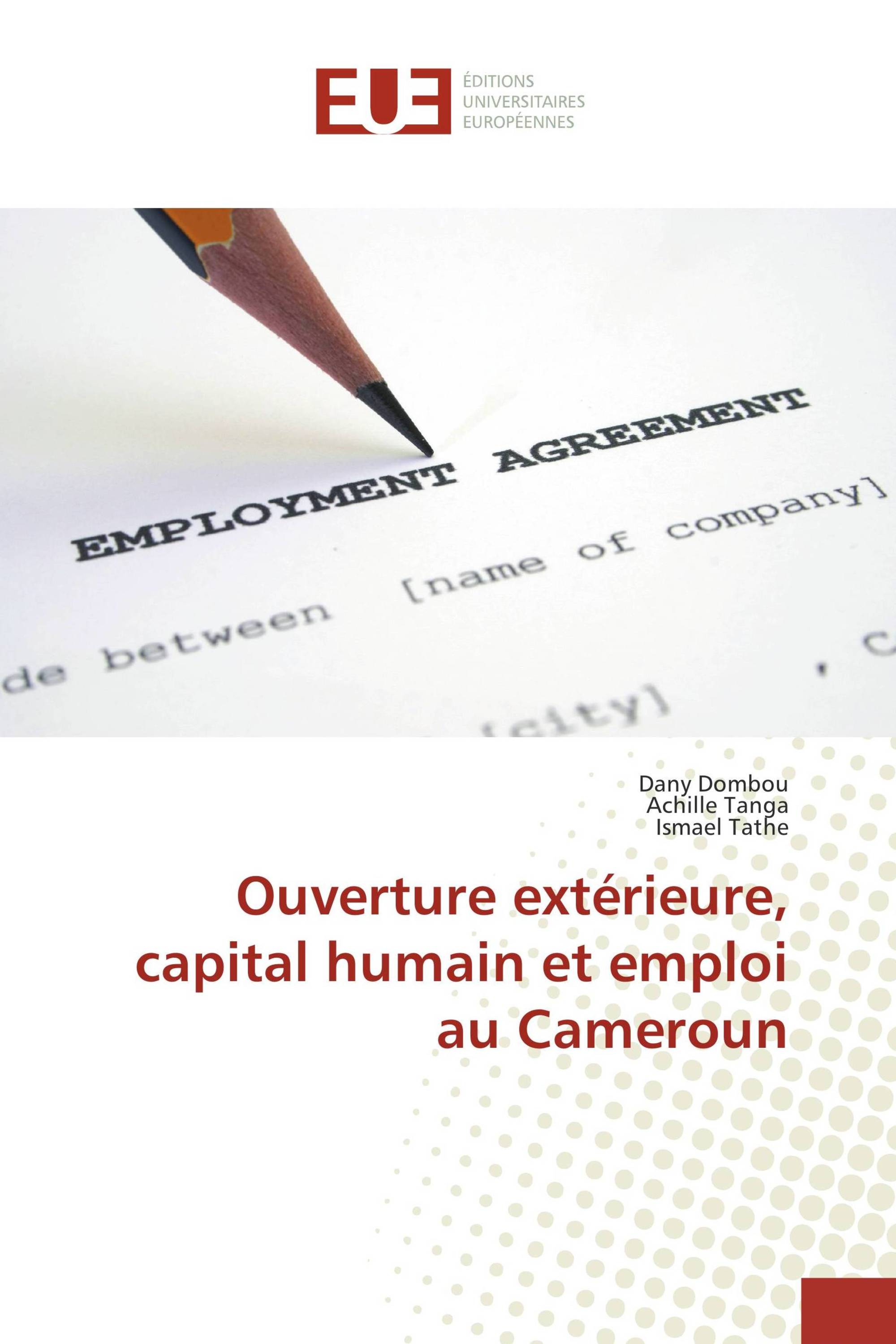 Ouverture extérieure, capital humain et emploi au Cameroun