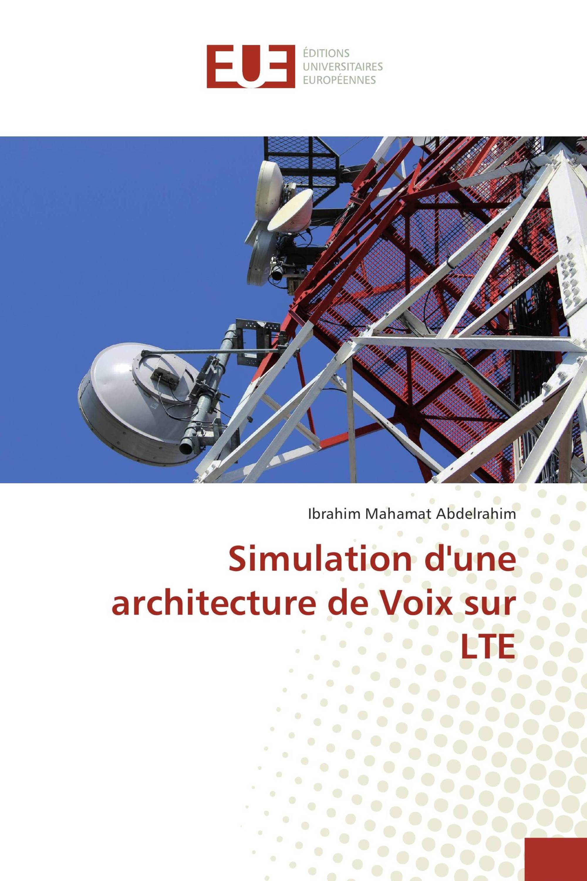 Simulation d'une architecture de Voix sur LTE