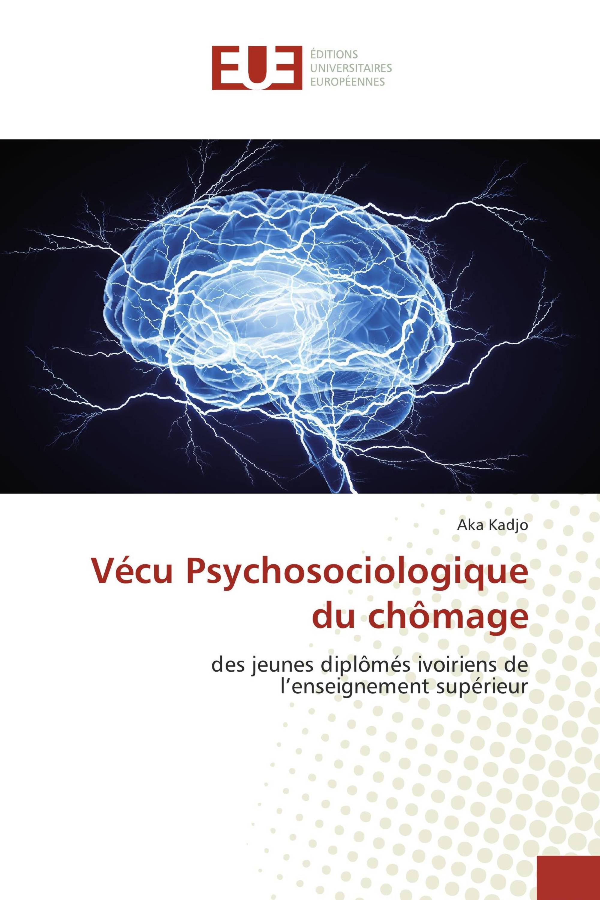 Vécu Psychosociologique du chômage