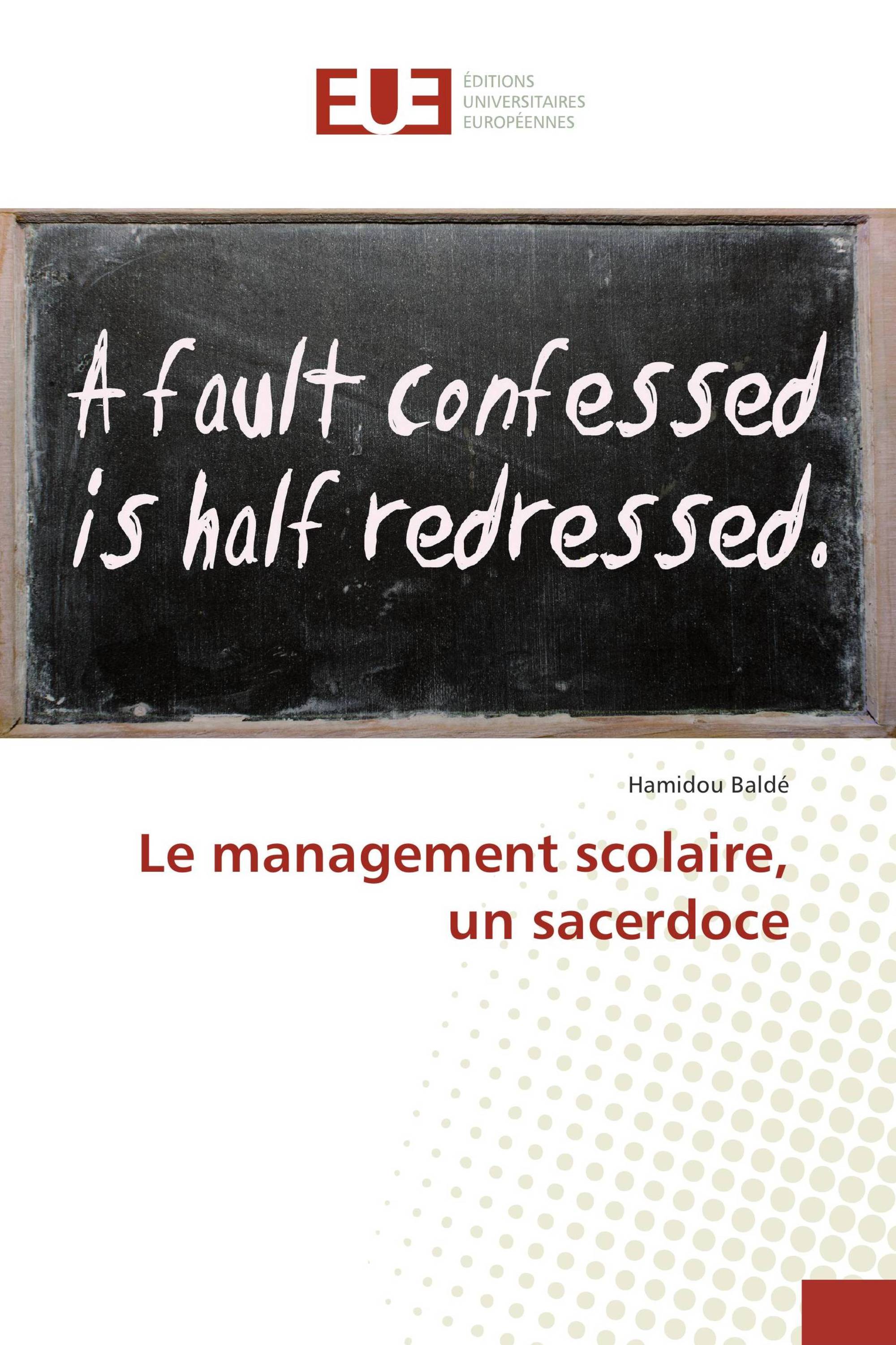 Le management scolaire, un sacerdoce