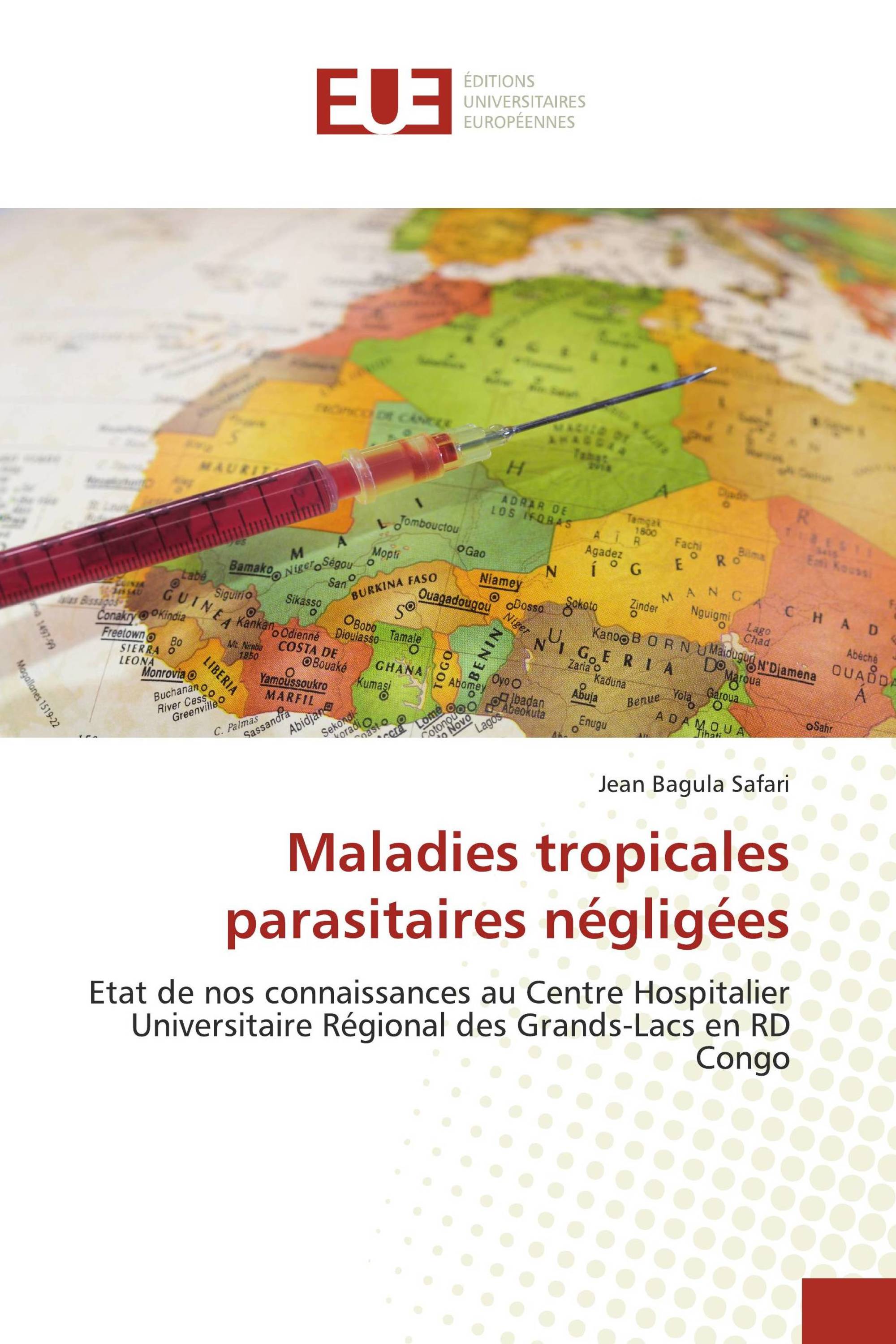 Maladies tropicales parasitaires négligées