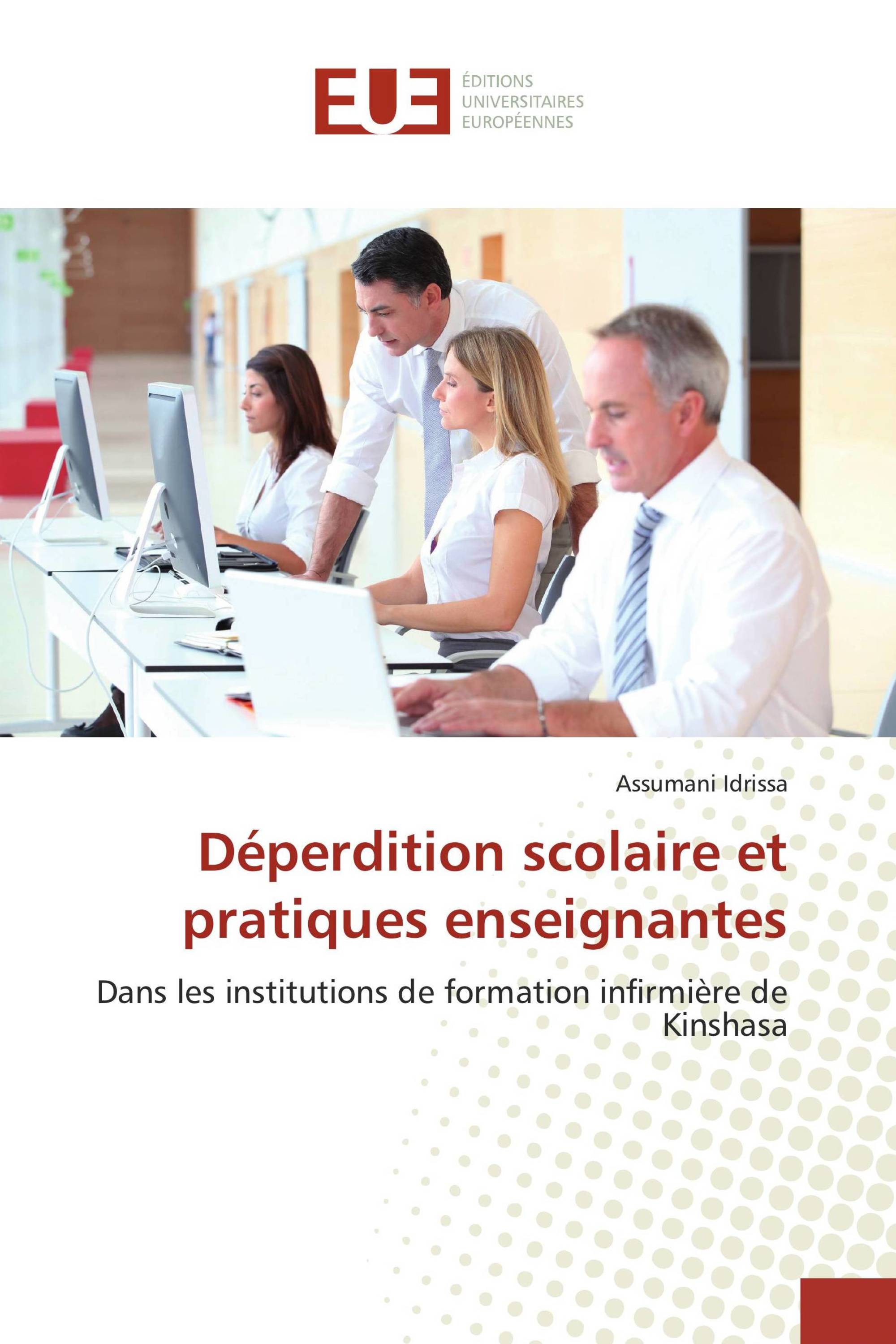 Déperdition scolaire et pratiques enseignantes