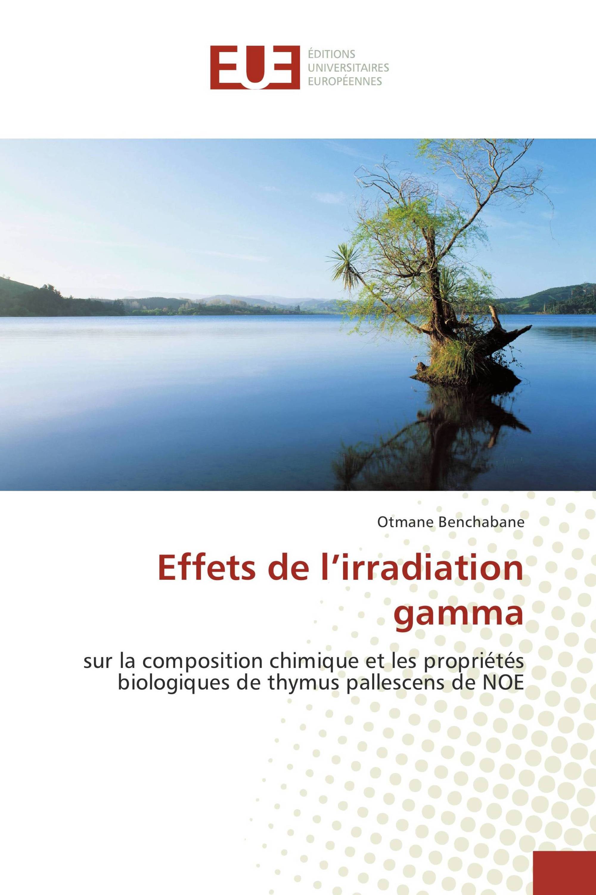 Effets de l’irradiation gamma