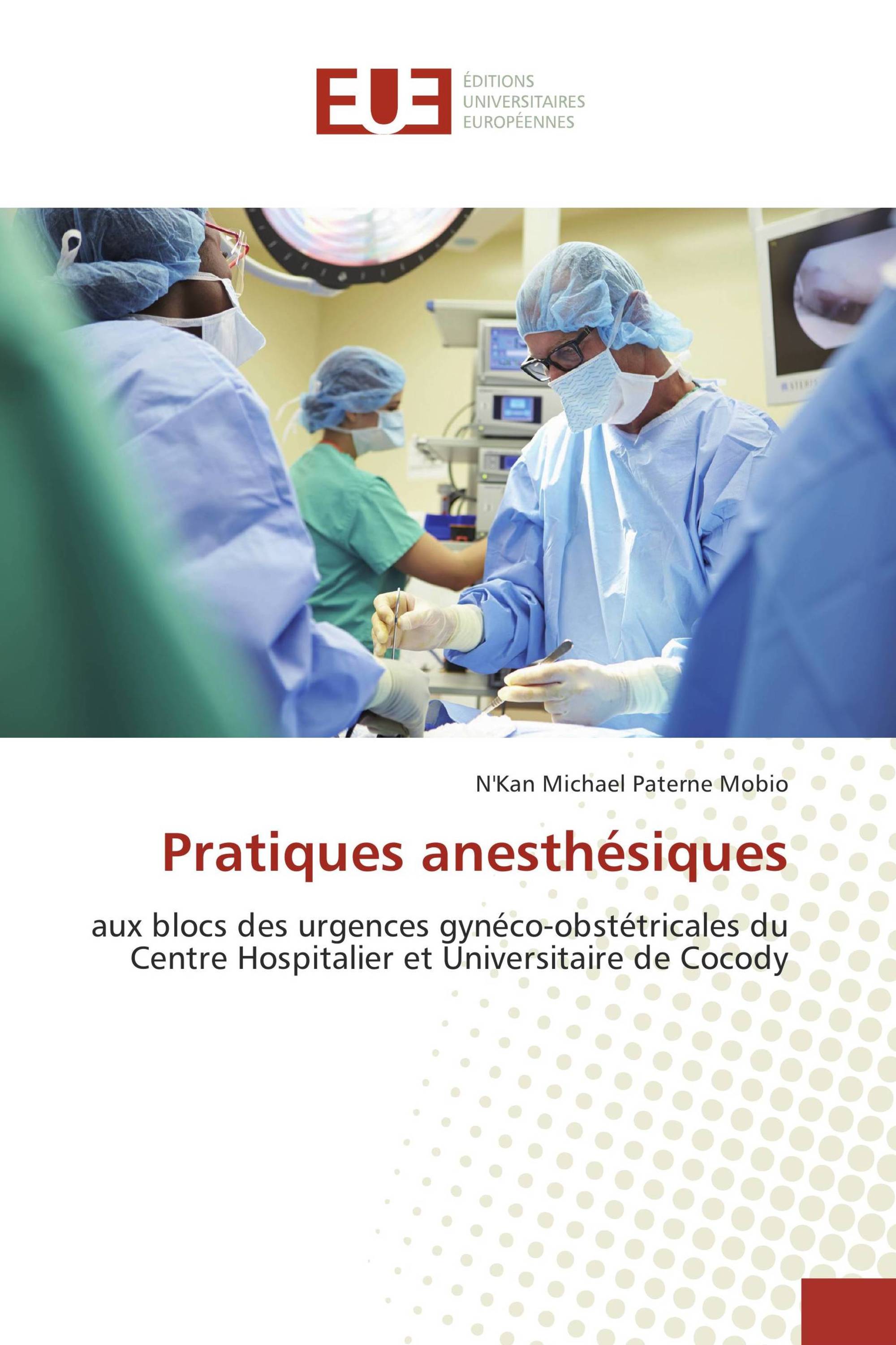 Pratiques anesthésiques