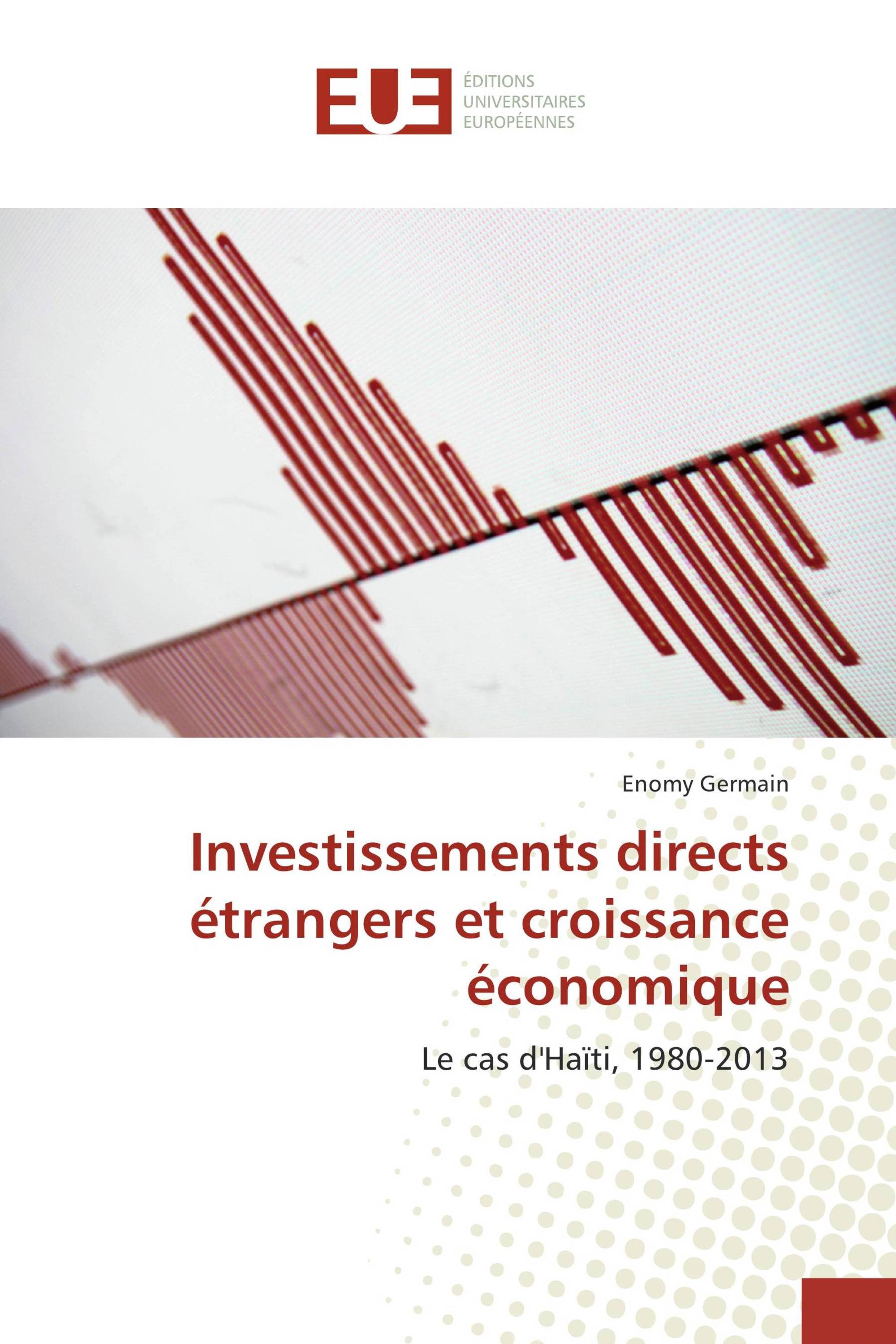 Investissements directs étrangers et croissance économique