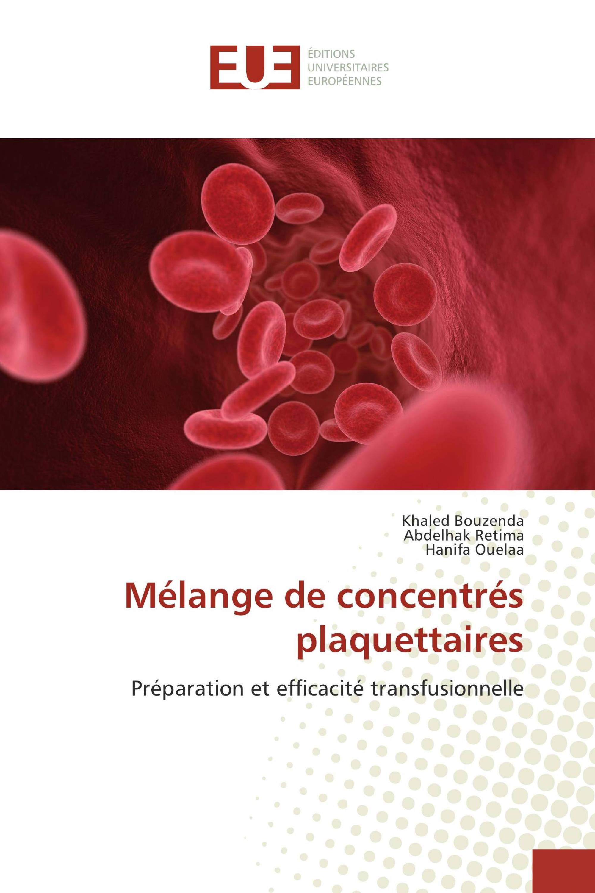 Mélange de concentrés plaquettaires