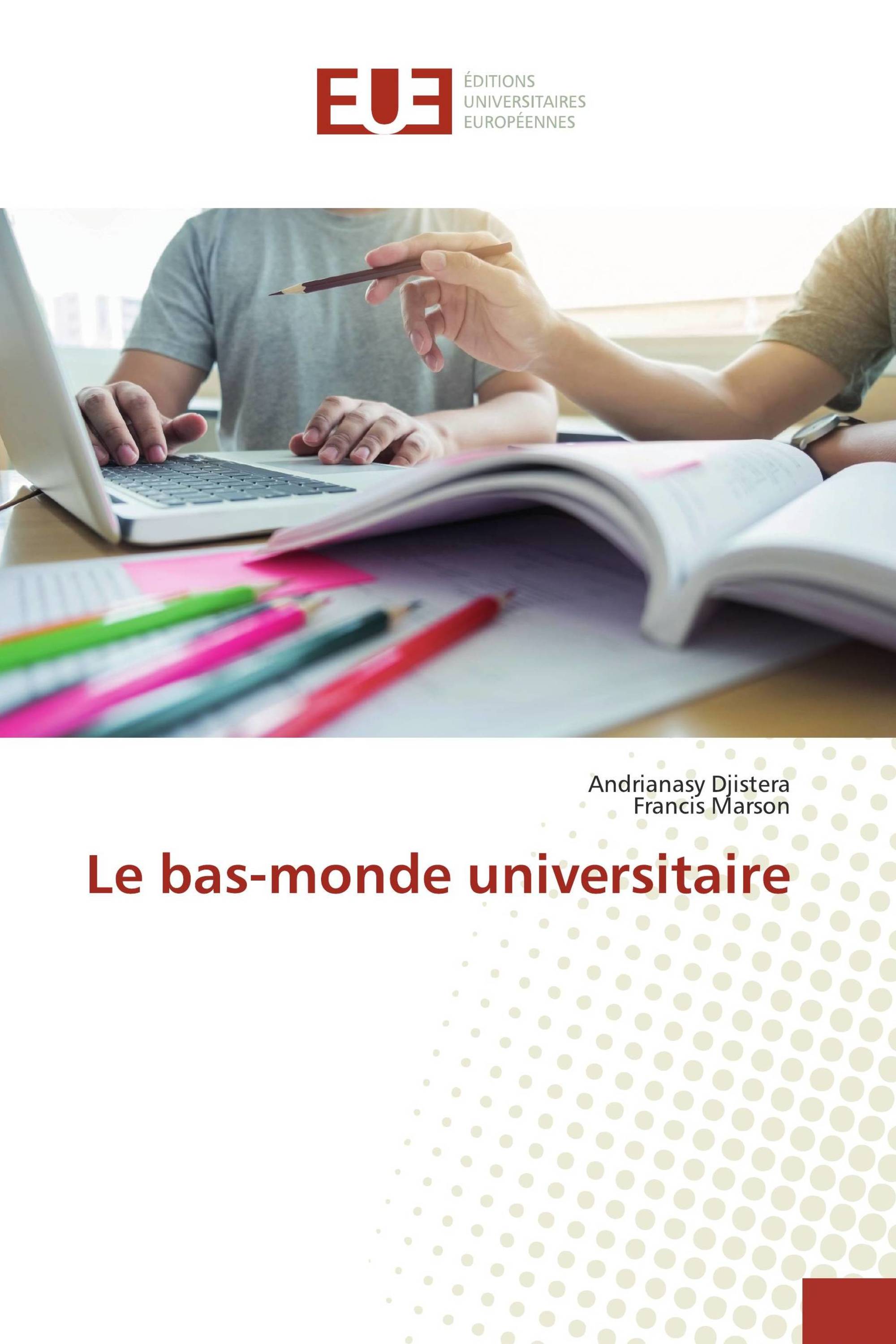 Le bas-monde universitaire