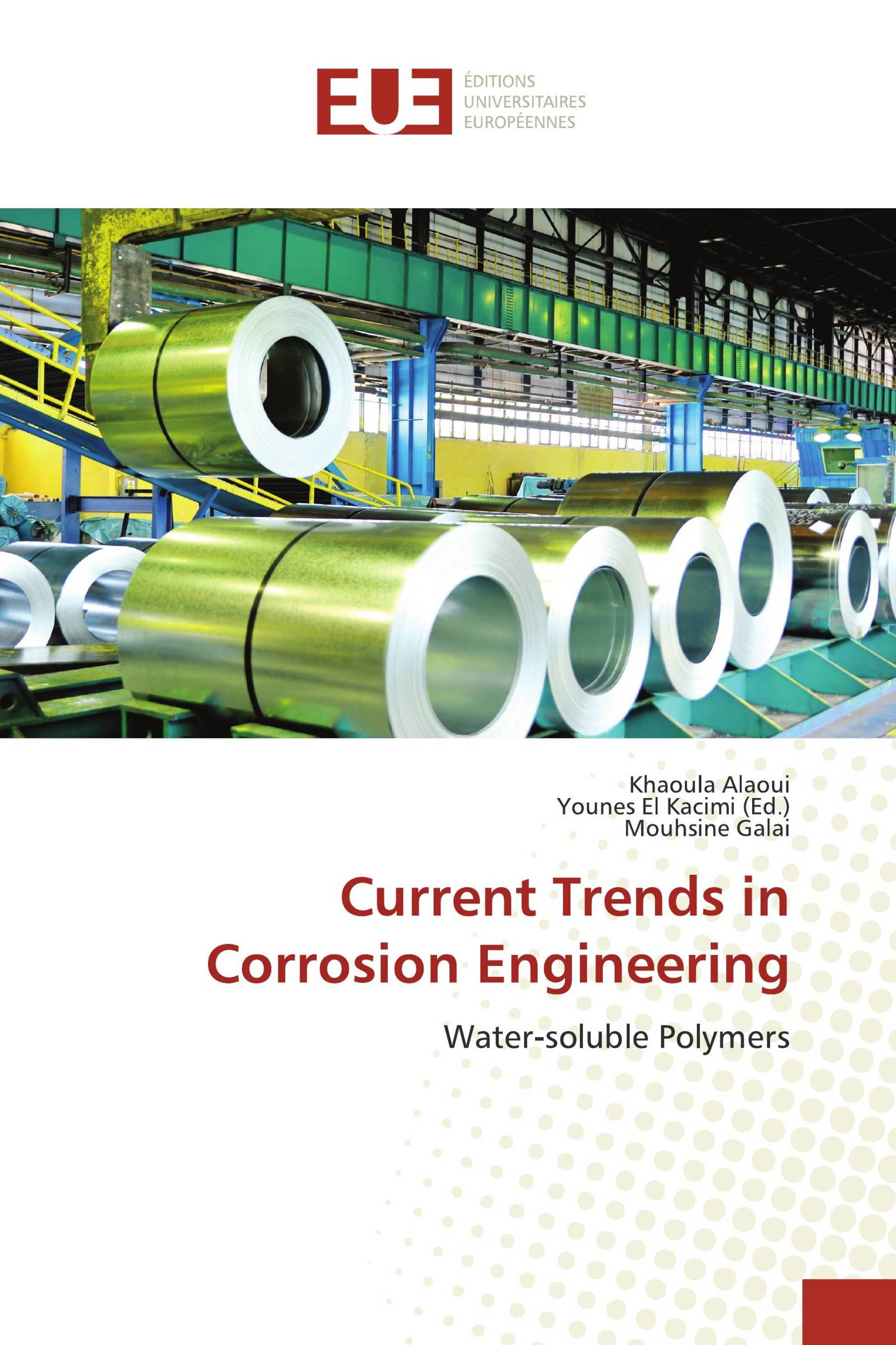 Current Trends in Corrosion Engineering