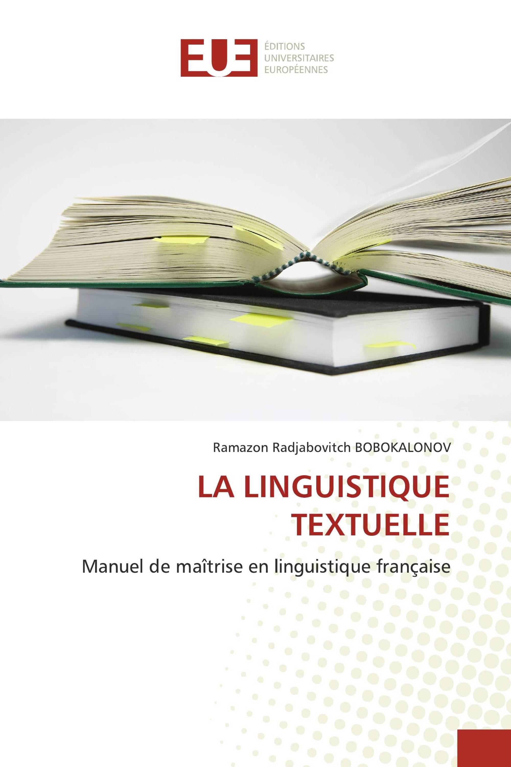 LA LINGUISTIQUE TEXTUELLE