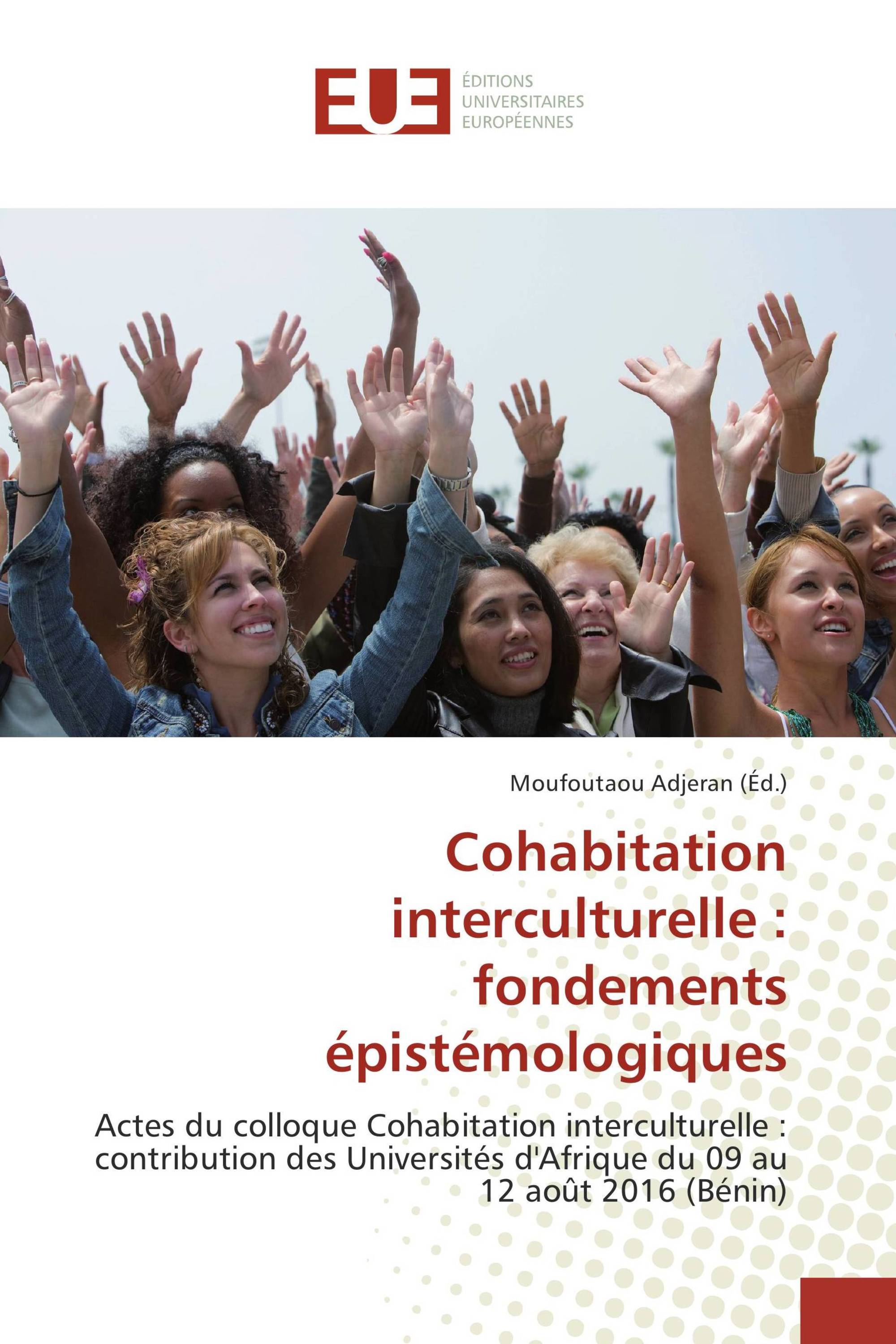 Cohabitation interculturelle : fondements épistémologiques