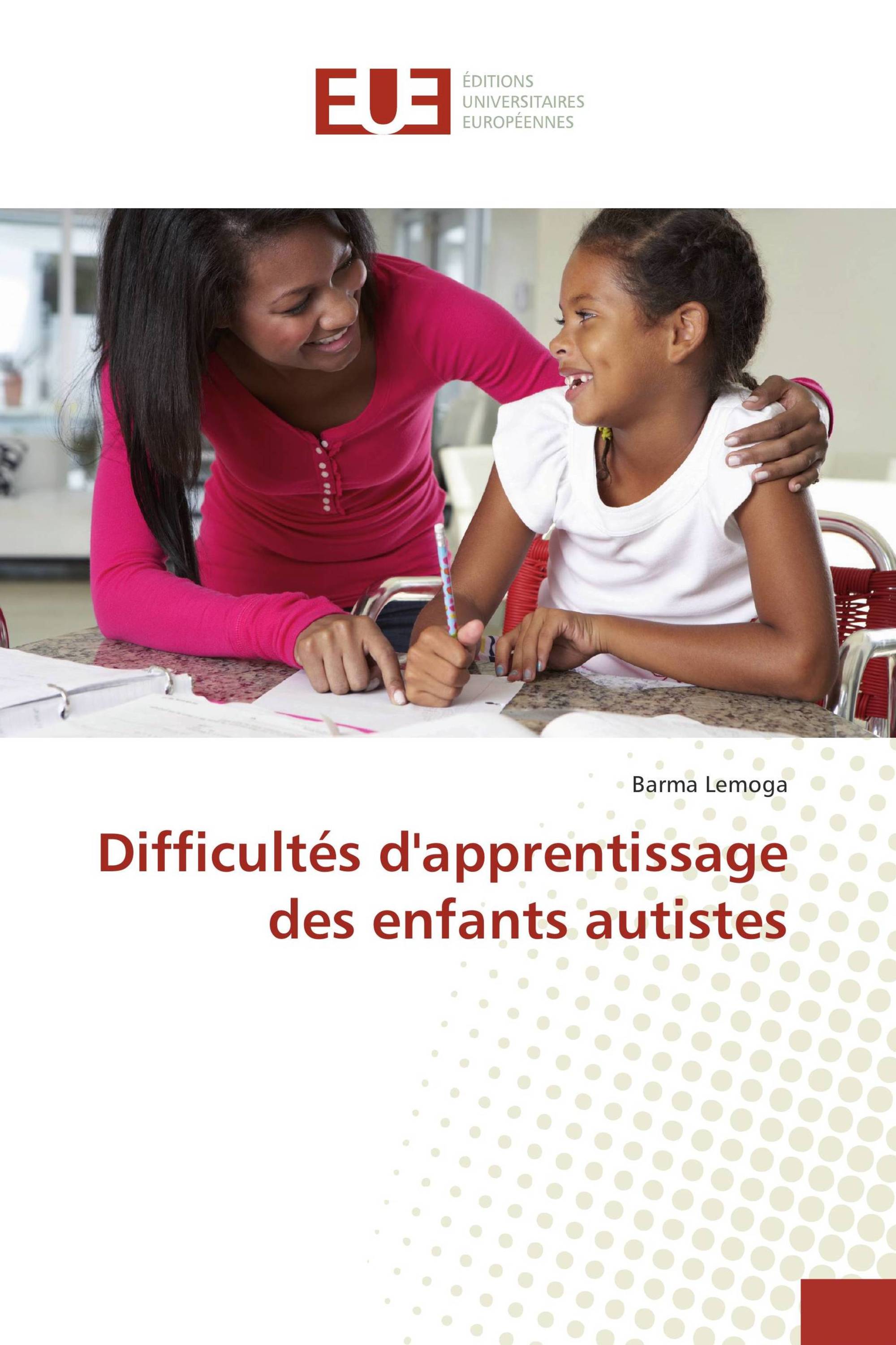 Difficultés d'apprentissage des enfants autistes