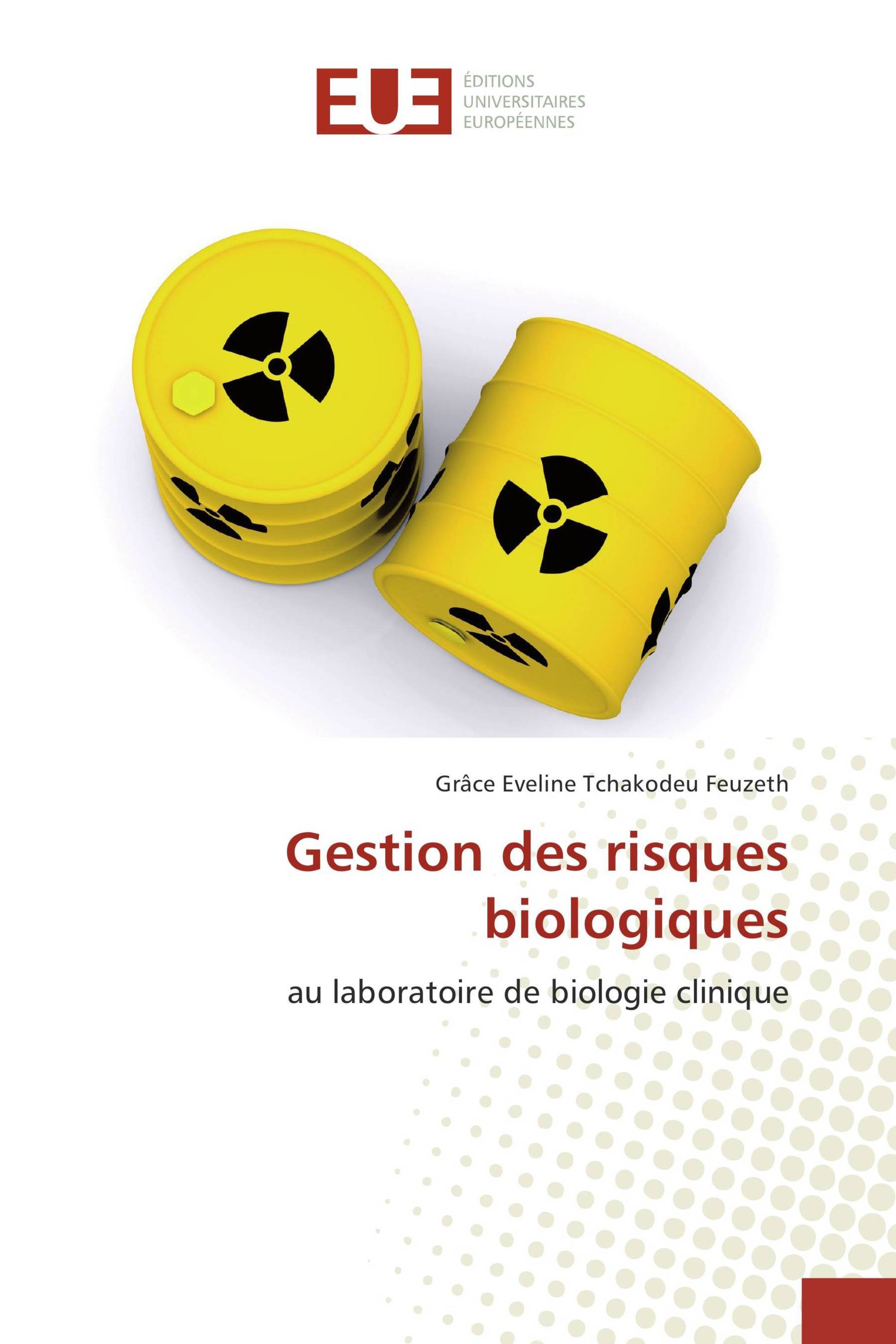 Gestion des risques biologiques