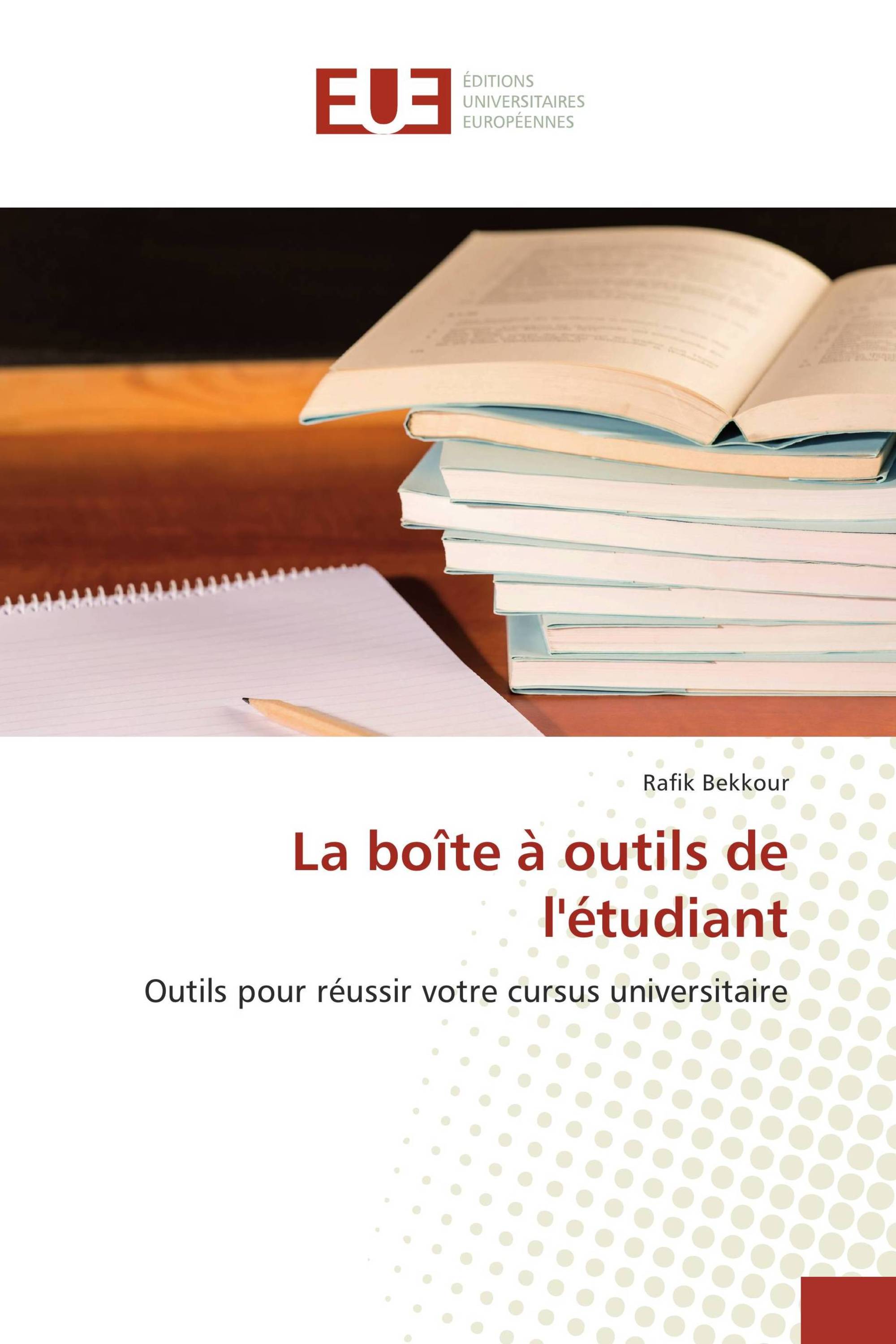 La boîte à outils de l'étudiant