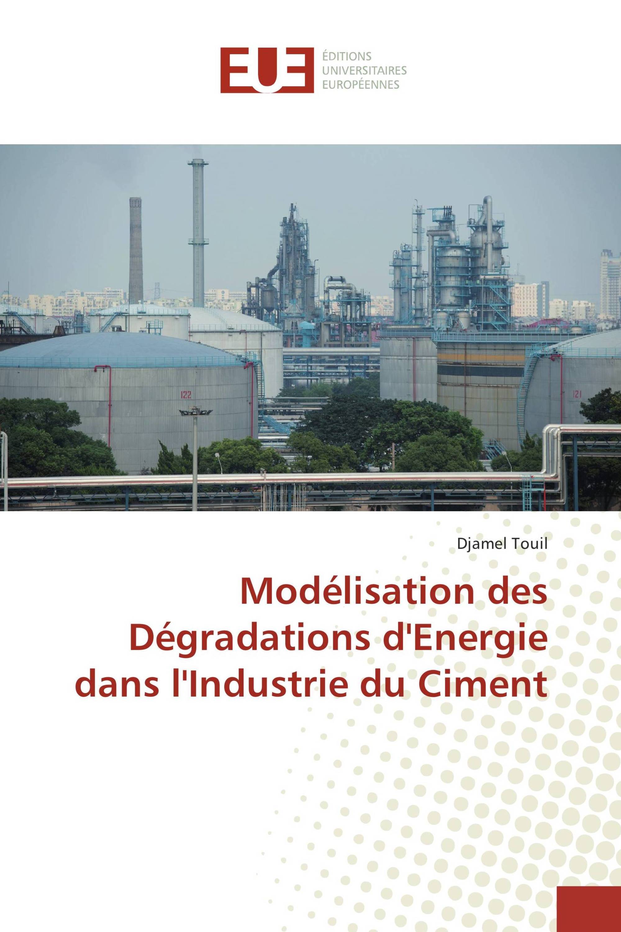 Modélisation des Dégradations d'Energie dans l'Industrie du Ciment