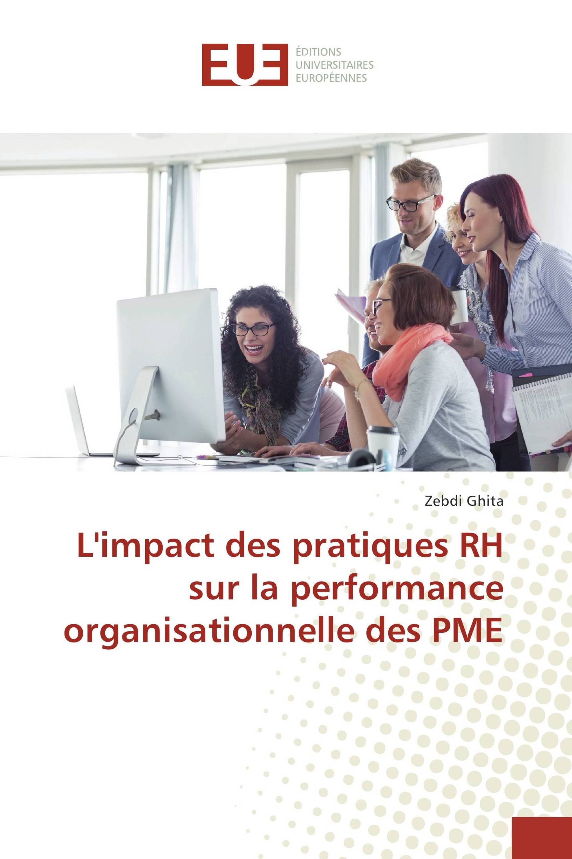 L'impact des pratiques RH sur la performance organisationnelle des PME