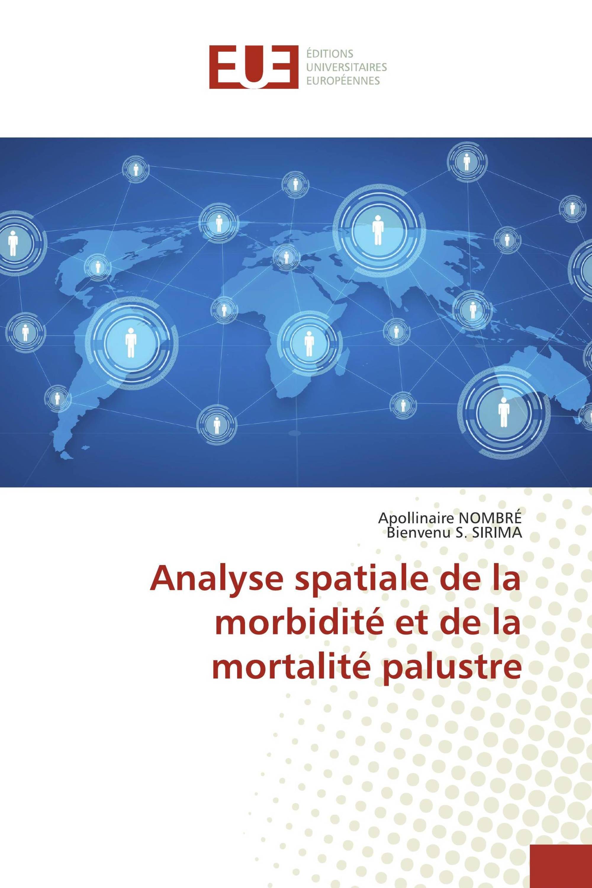 Analyse spatiale de la morbidité et de la mortalité palustre