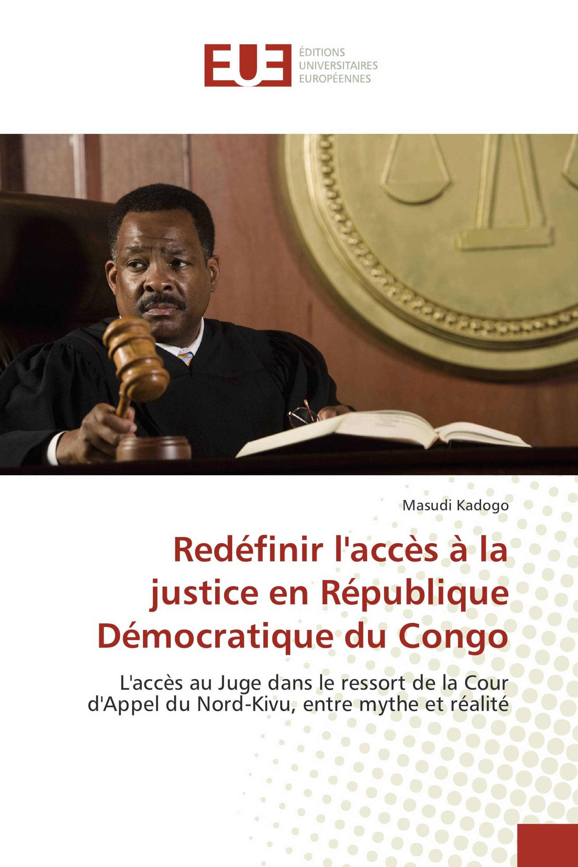 Redéfinir l'accès à la justice en République Démocratique du Congo