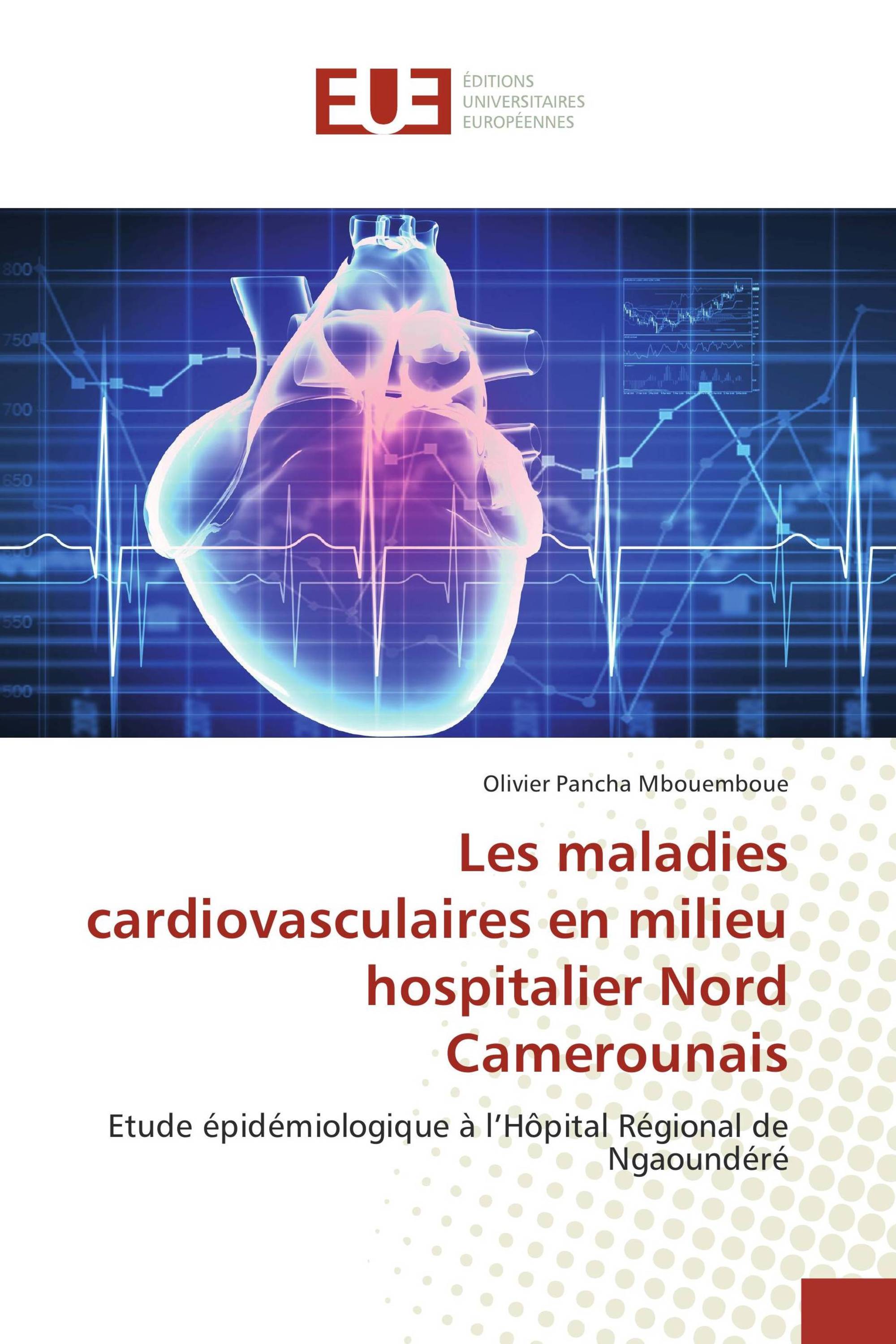 Les maladies cardiovasculaires en milieu hospitalier Nord Camerounais