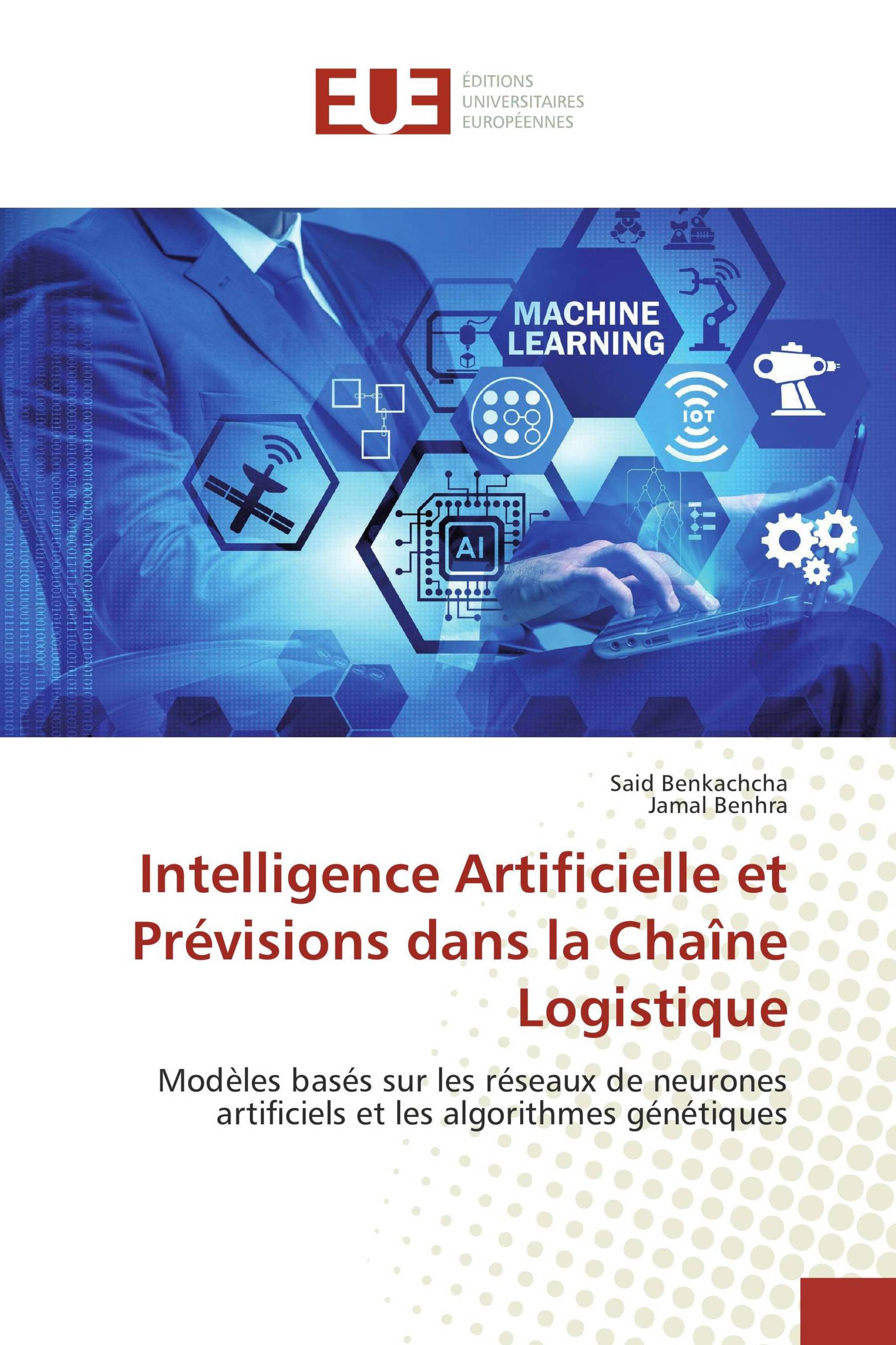 Intelligence Artificielle et Prévisions dans la Chaîne Logistique