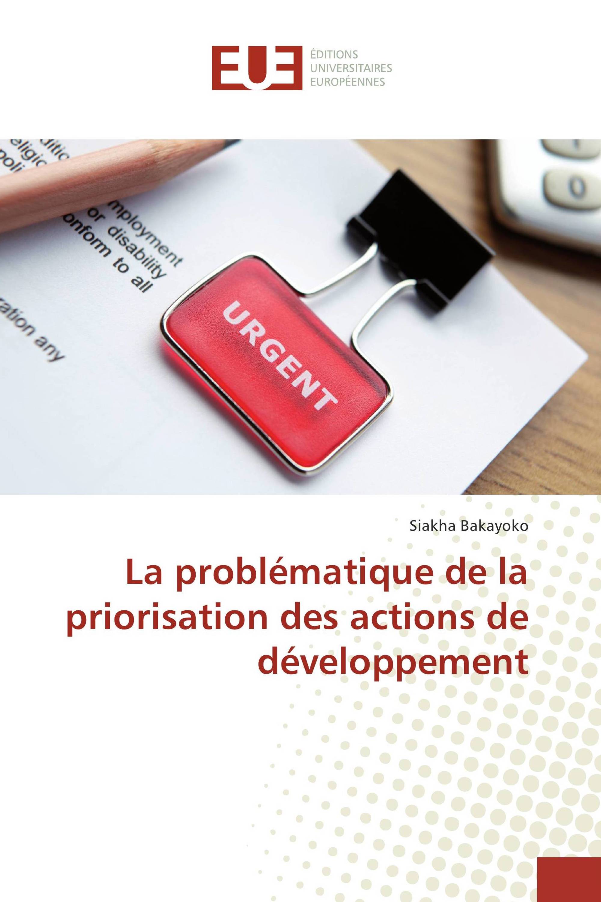 La problématique de la priorisation des actions de développement