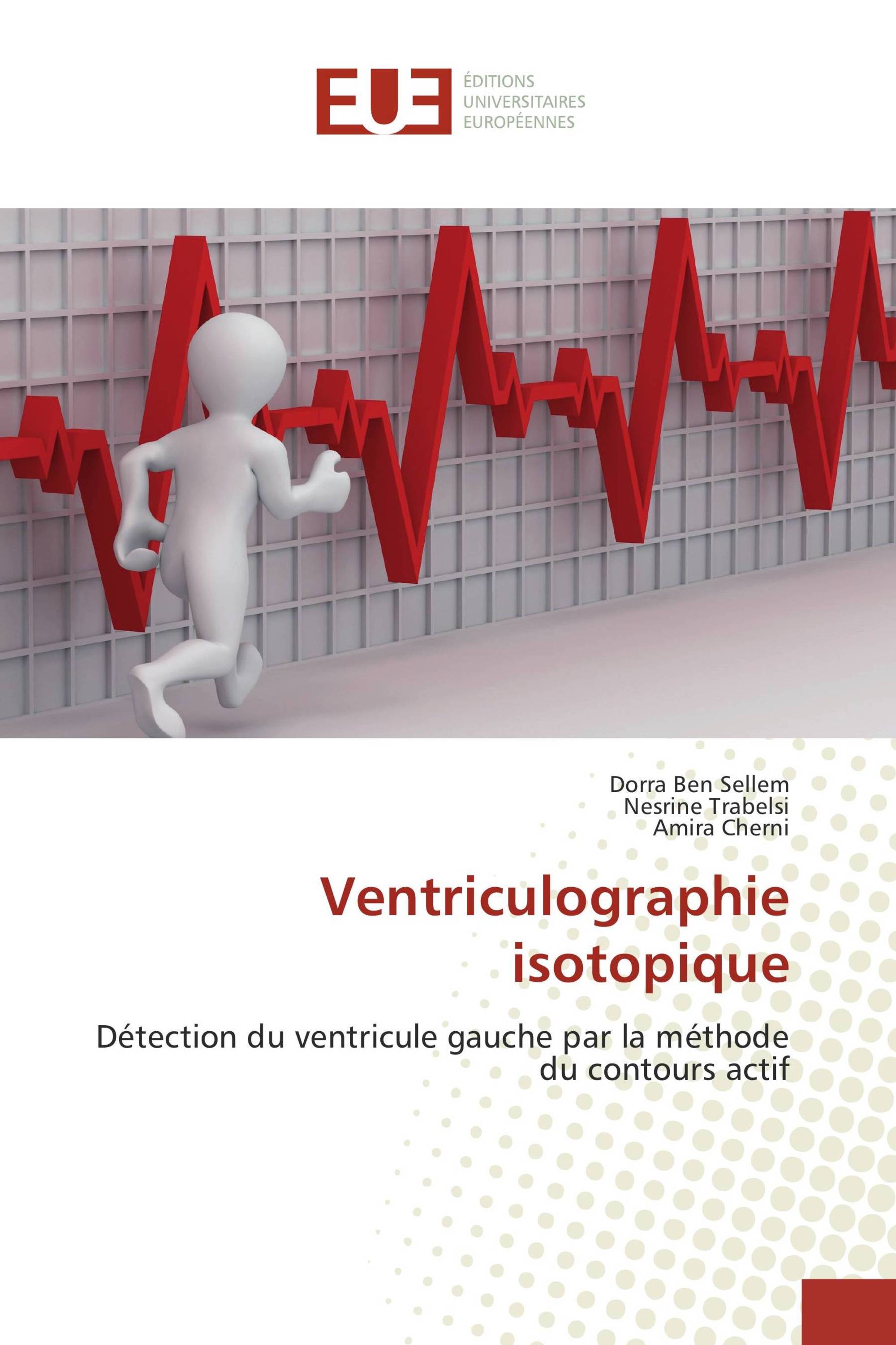 Ventriculographie isotopique