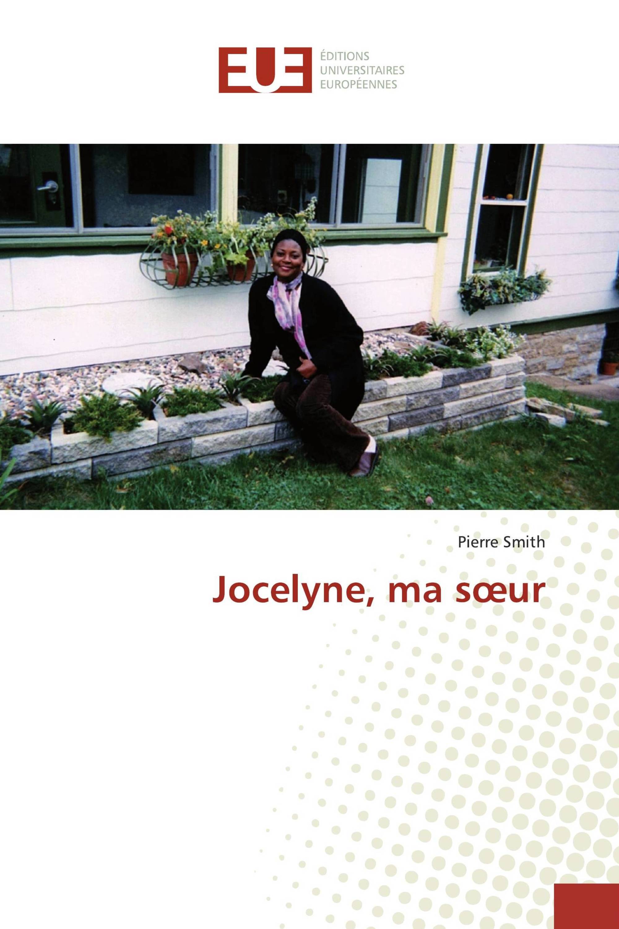 Jocelyne, ma sœur