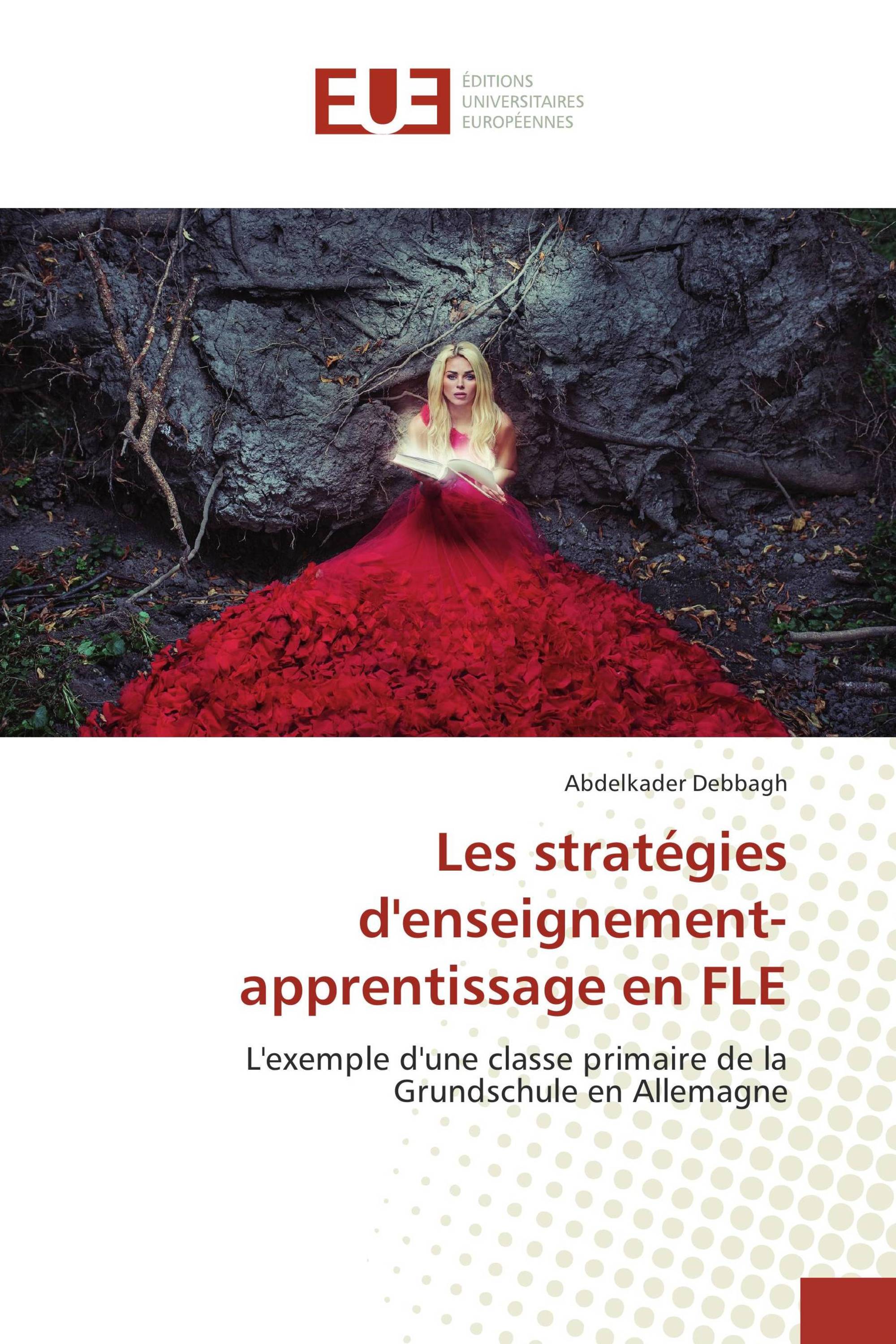 Les stratégies d'enseignement-apprentissage en FLE