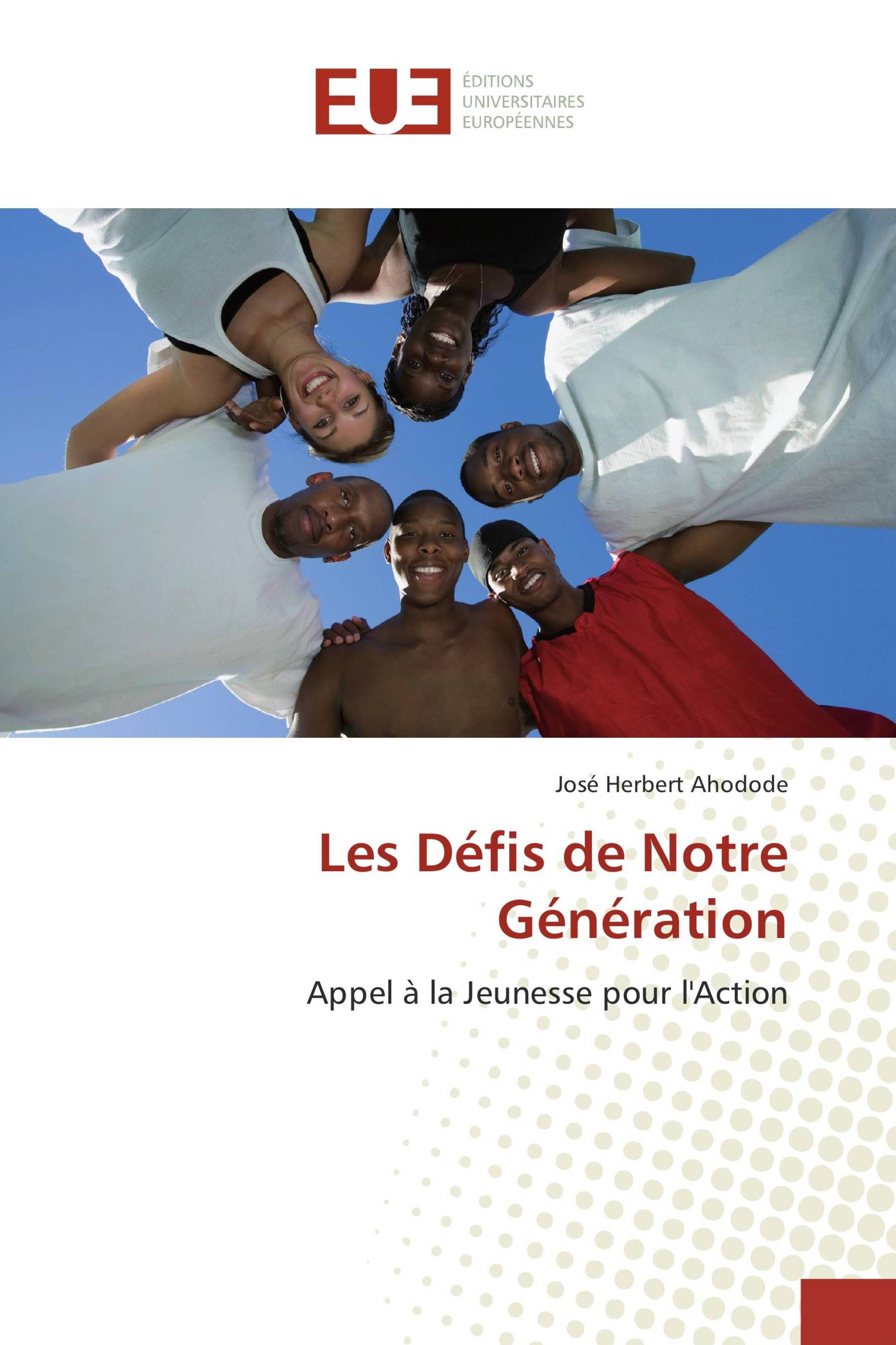 Les Défis de Notre Génération