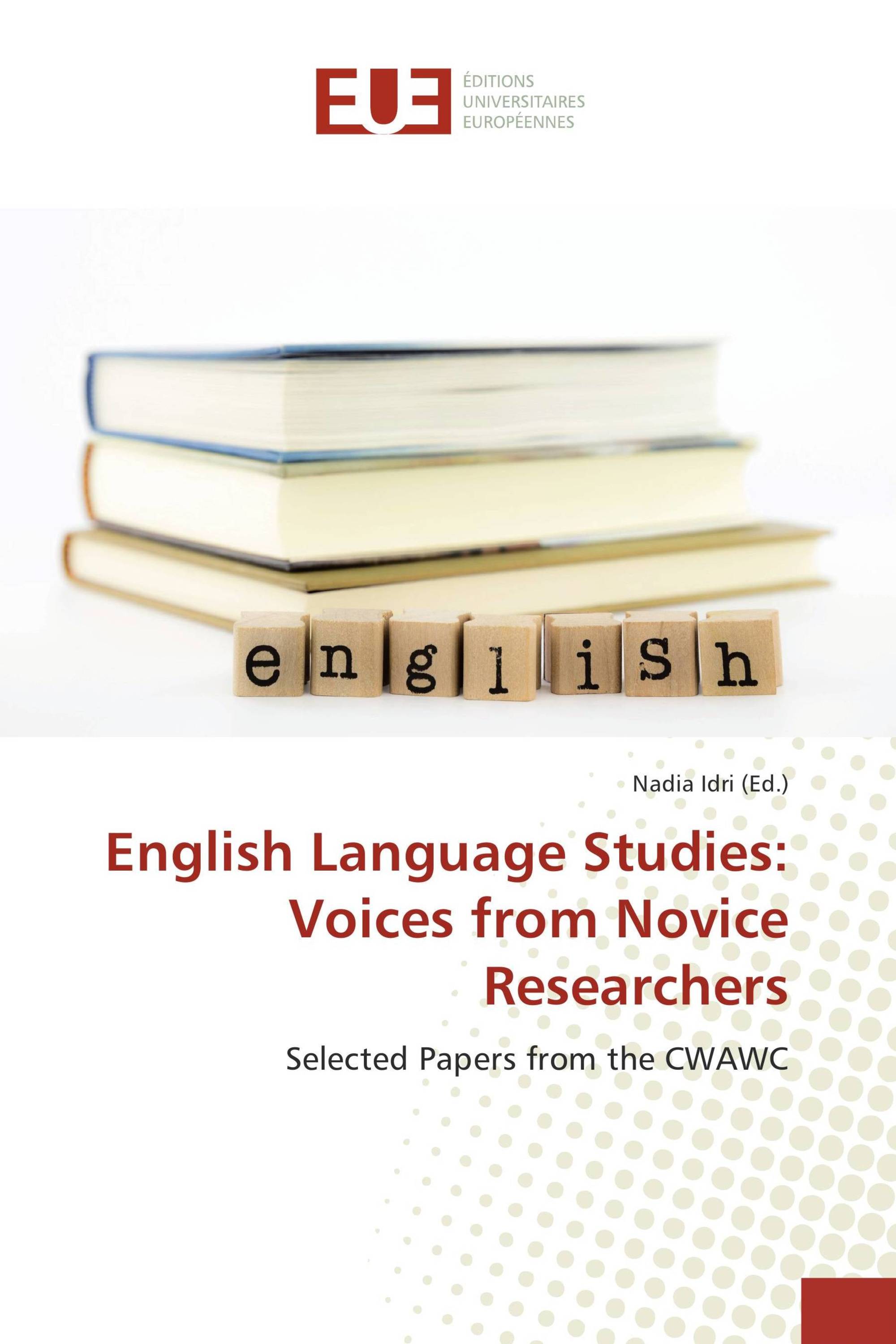 English Language Studies: Voices from Novice Researchers